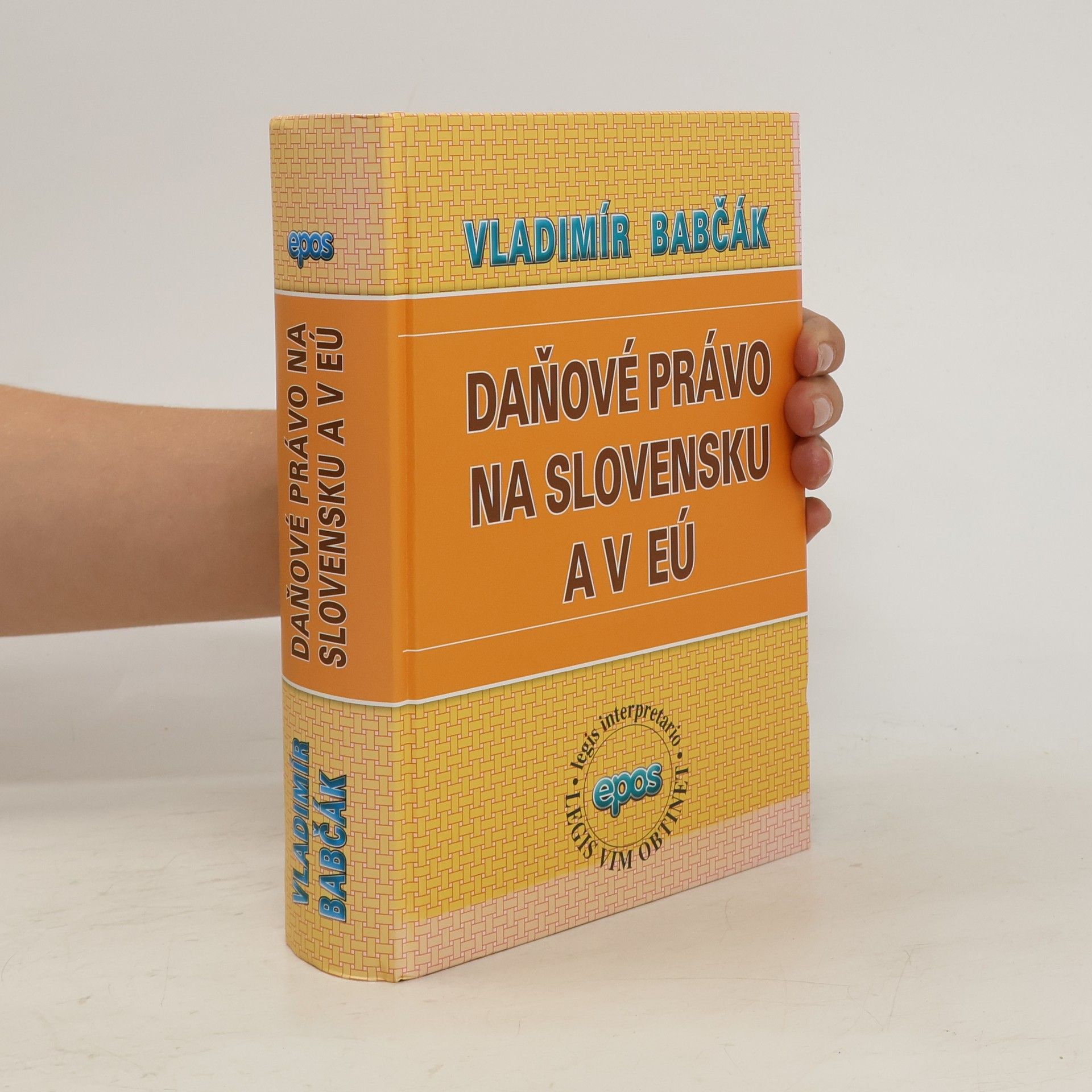 Vladimír Babčák Daňové právo na Slovensku a v EÚ