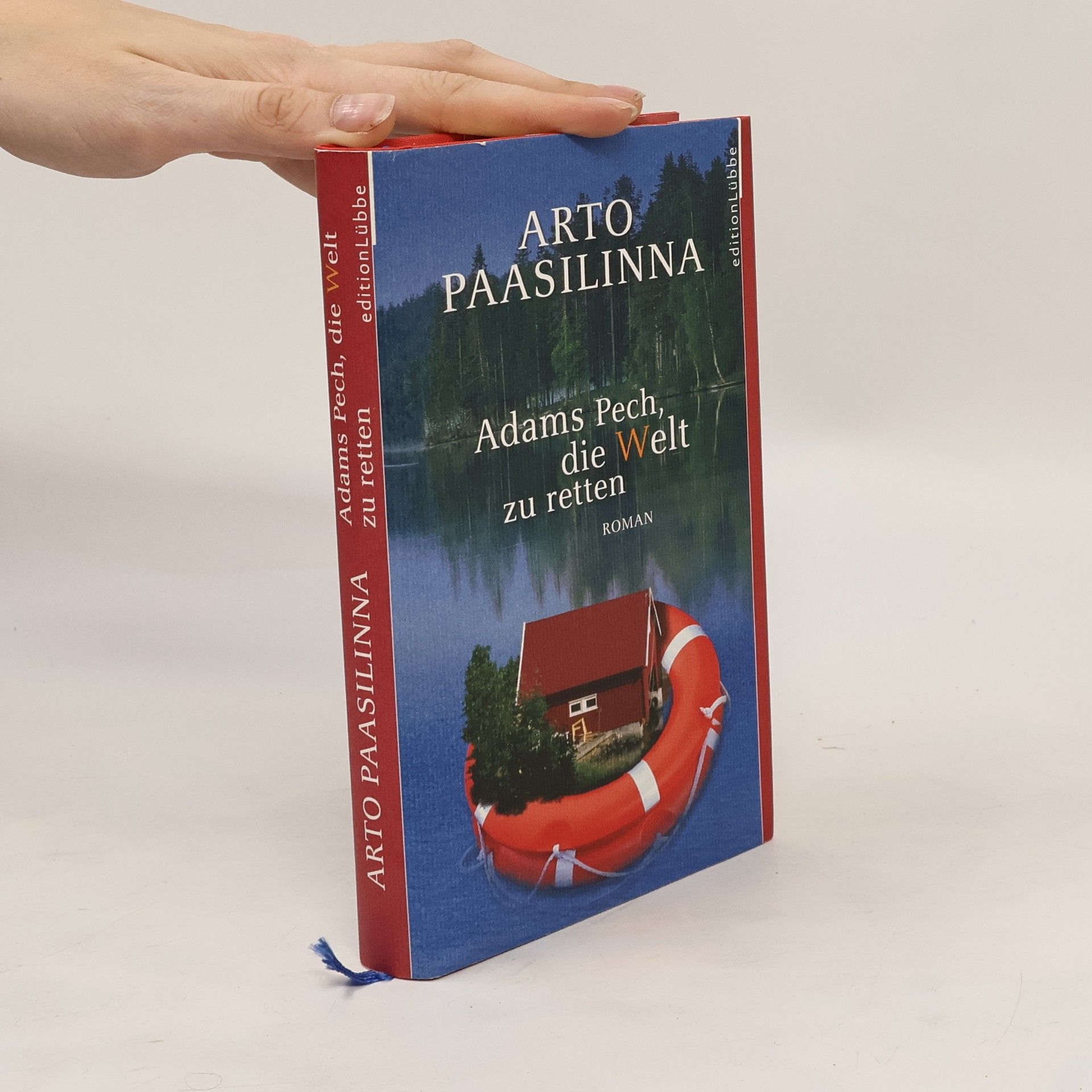 Arto Paasilinna Adams Pech, die Welt zu retten