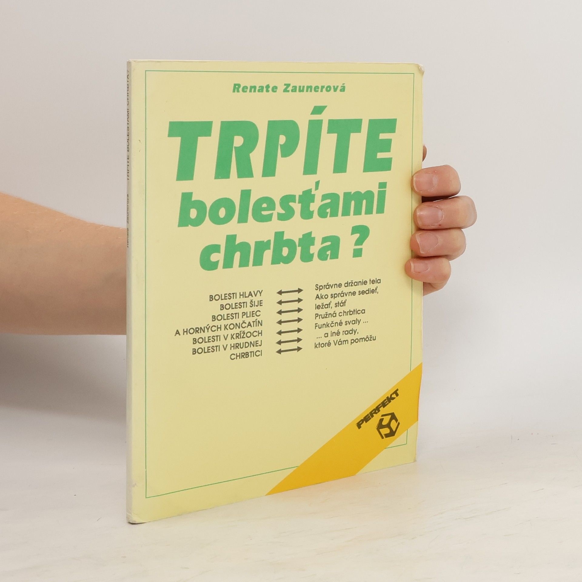 Renate Zauner Trpíte bolesťami chrbta?