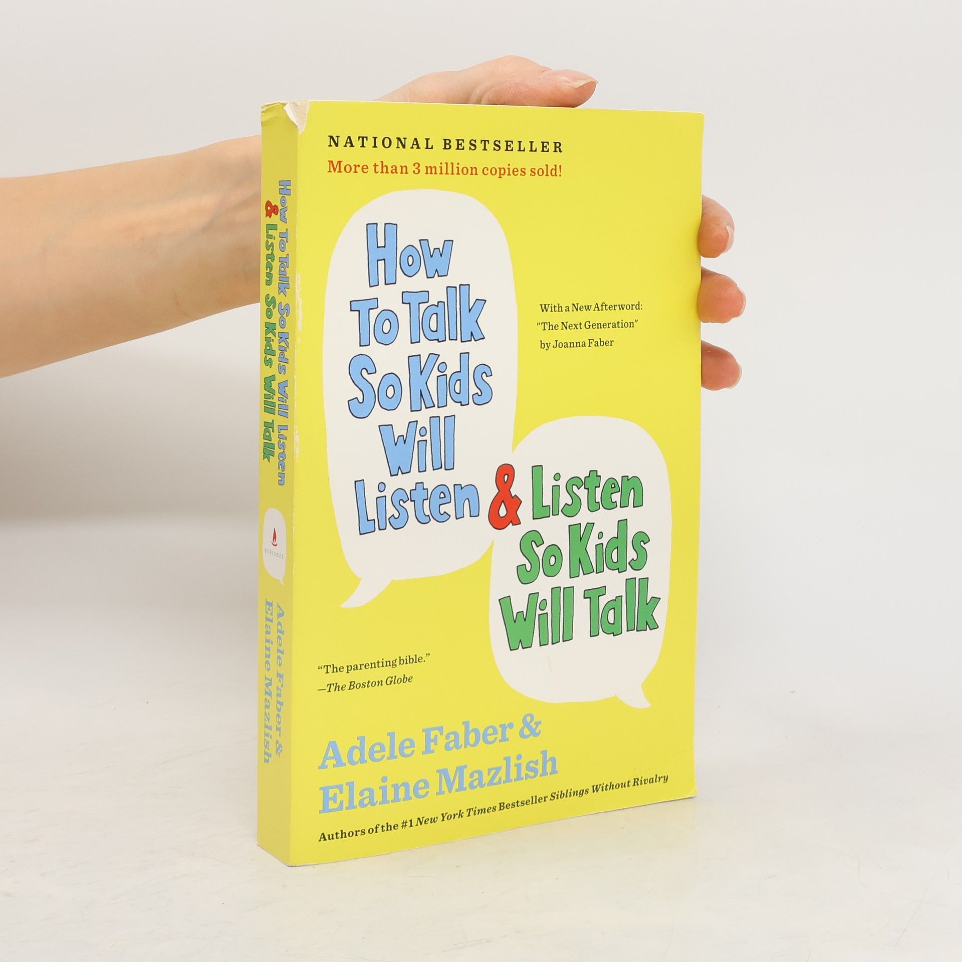 Adele Faber How to Talk So Kids Will Listen & Listen So Kids Will Talk