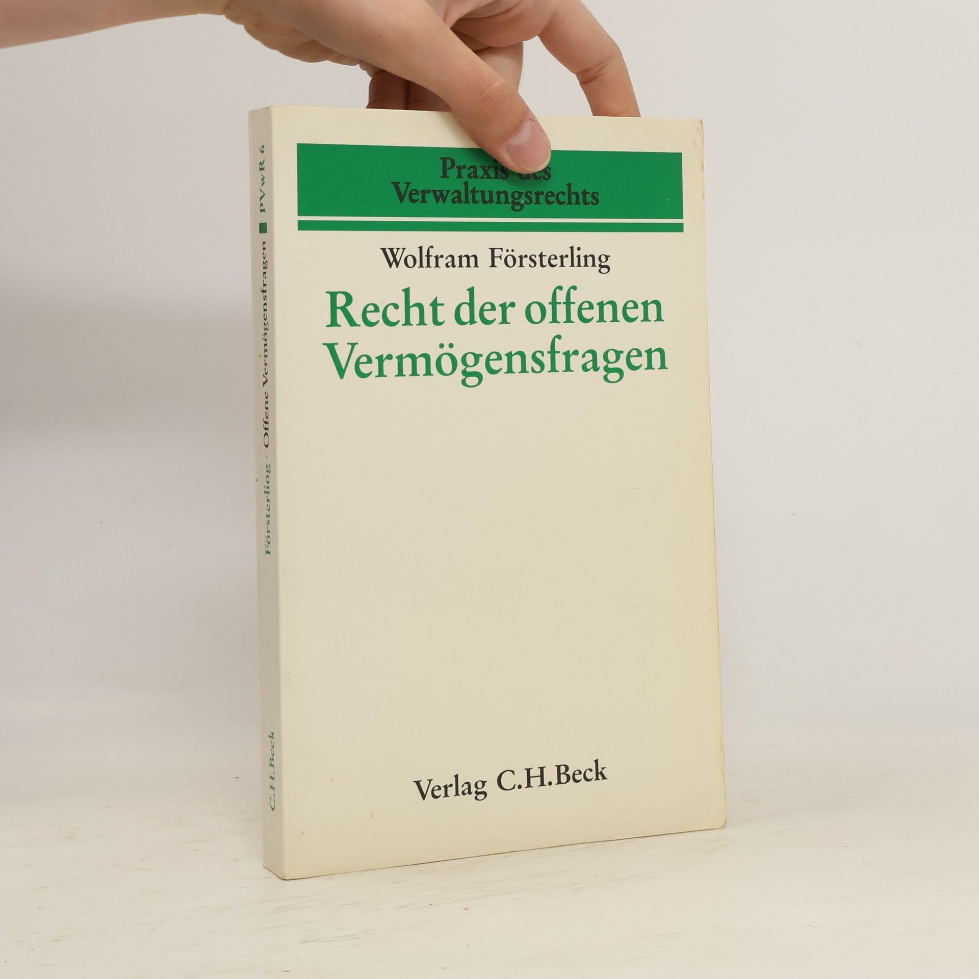 Wolfram Försterling Recht der offenen Vermögensfragen