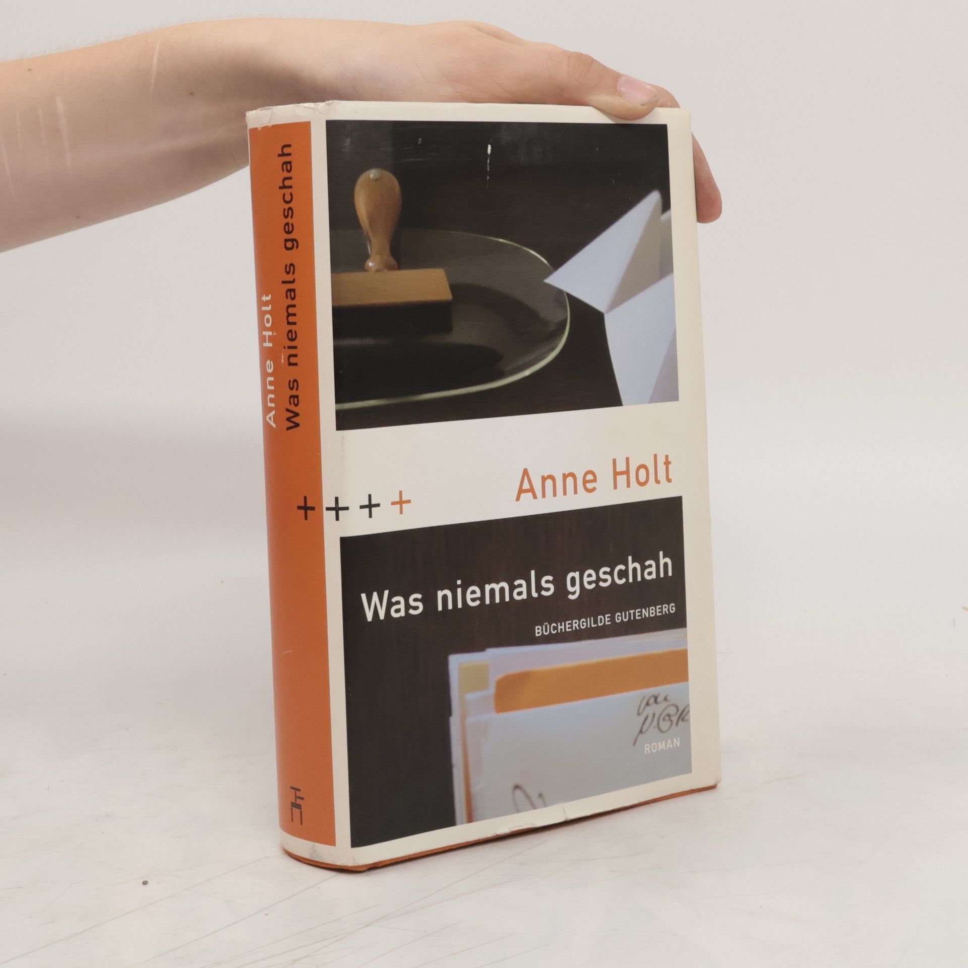 Anne Holt Was niemals geschah