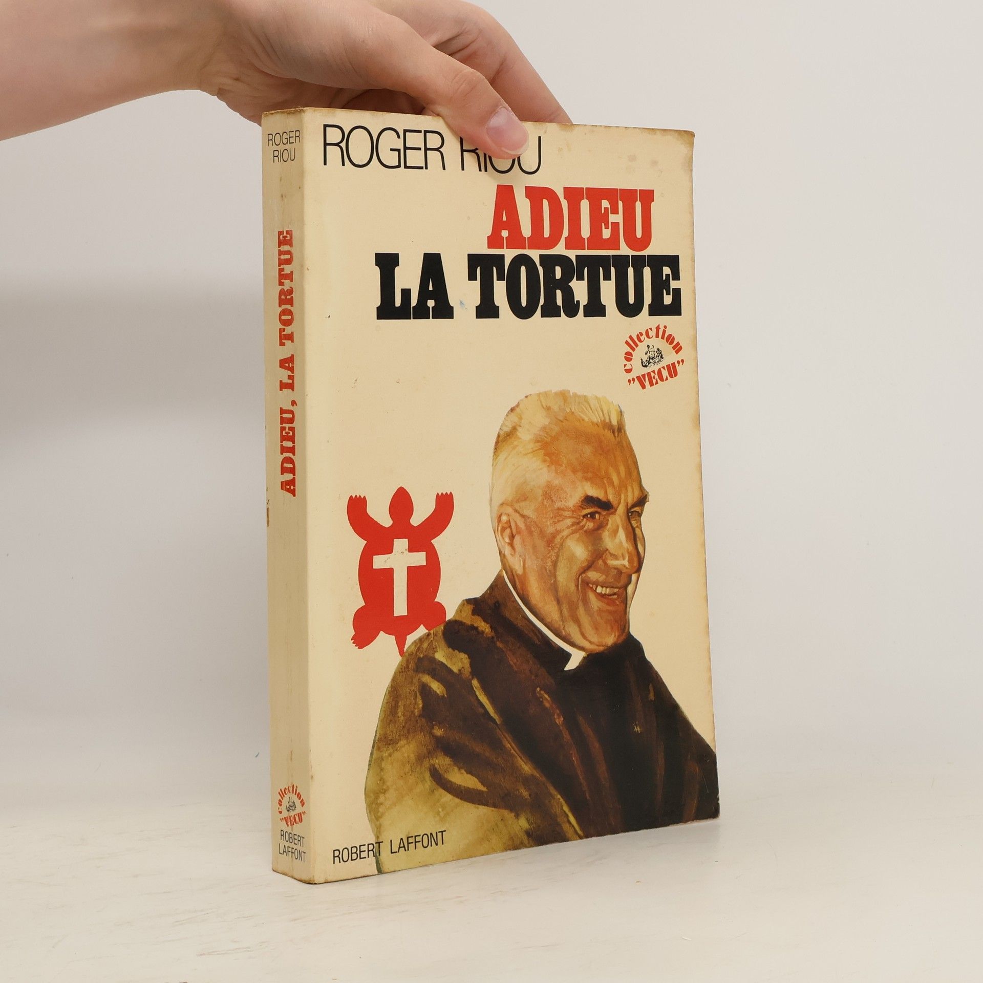 Roger Riou Adieu la Tortue