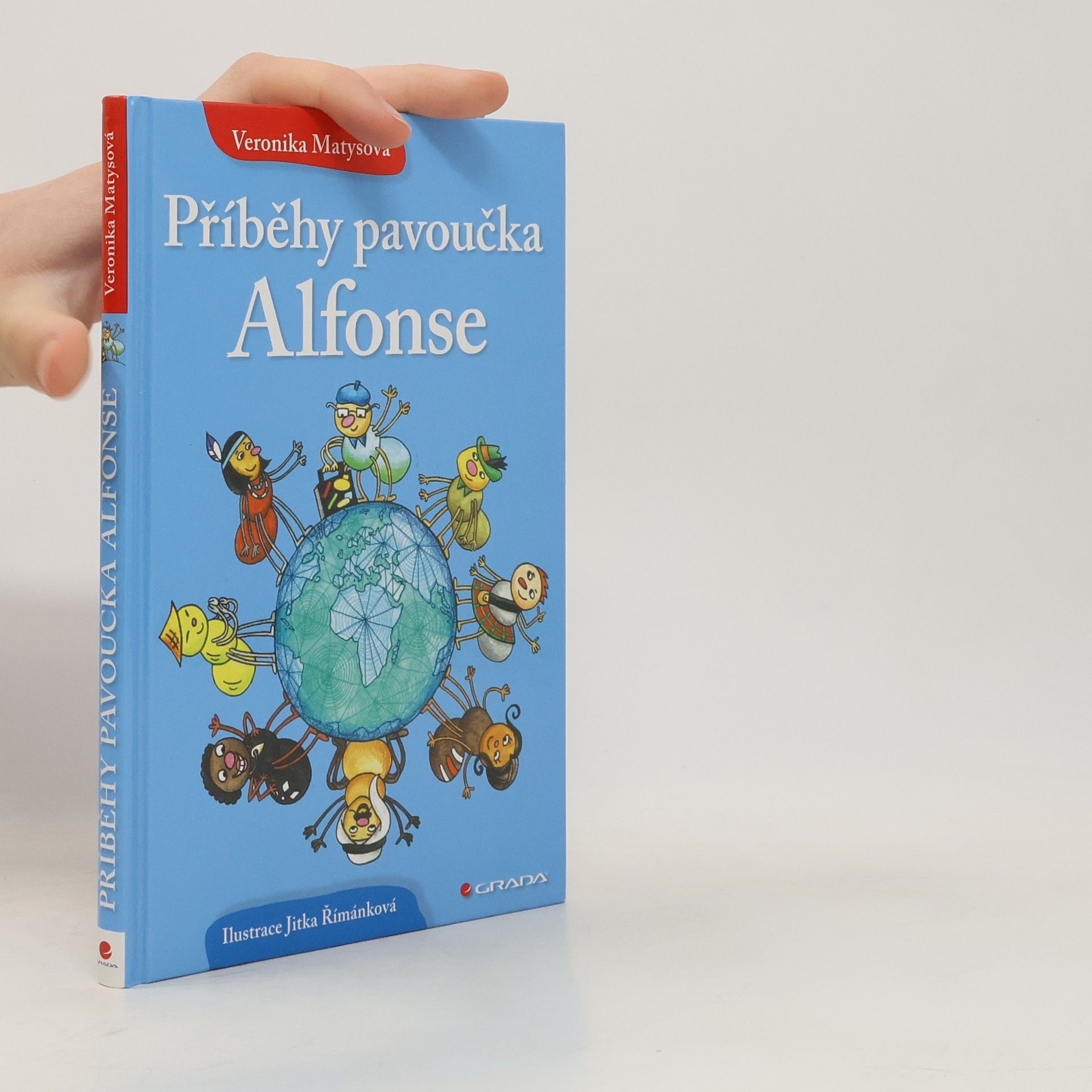 Veronika Matysová Příběhy pavoučka Alfonse
