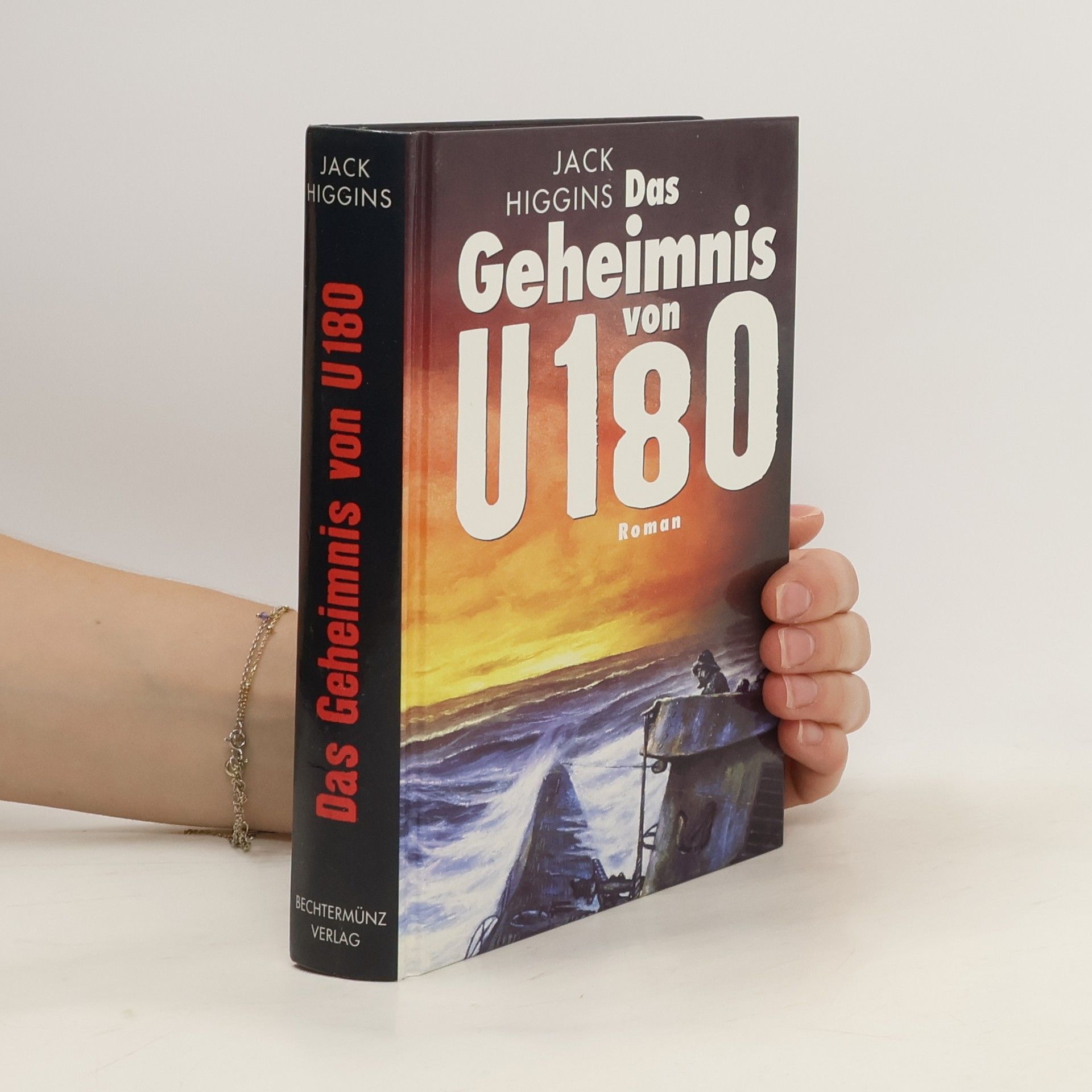 Jack Higgins Das Geheimnis von U 180