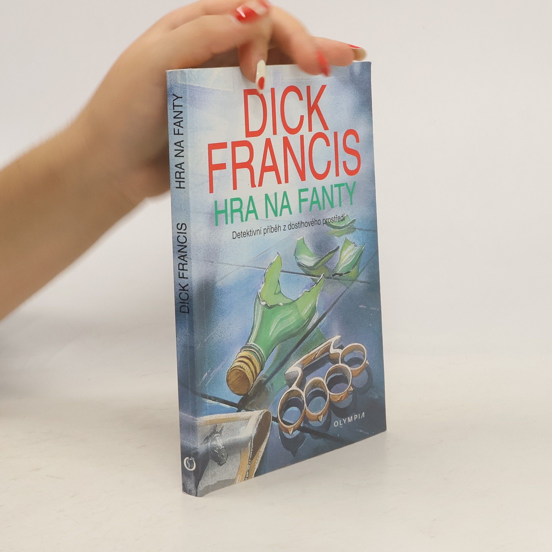 Dick Francis Hra na fanty