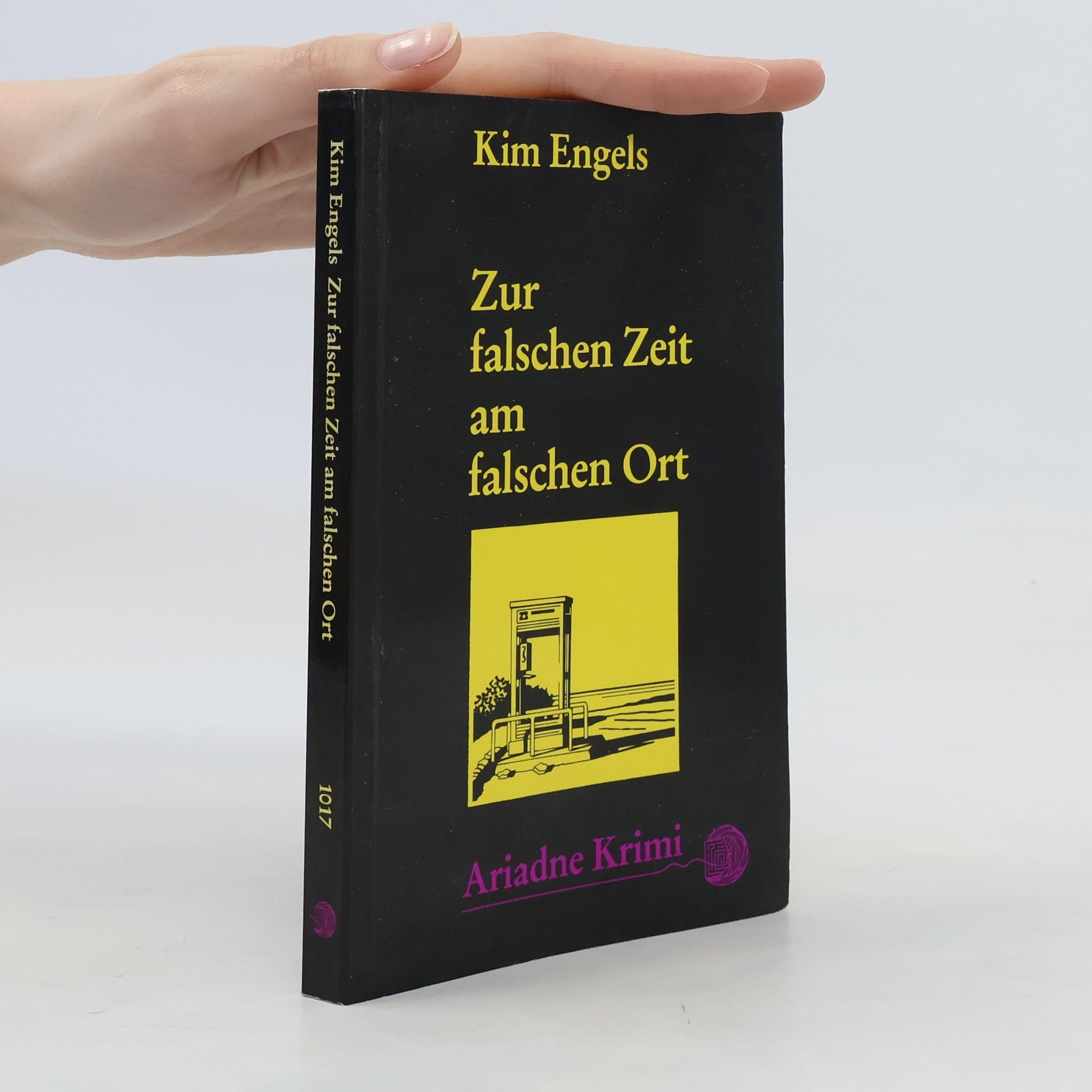 Kim Engels Zur falschen Zeit am falschen Ort