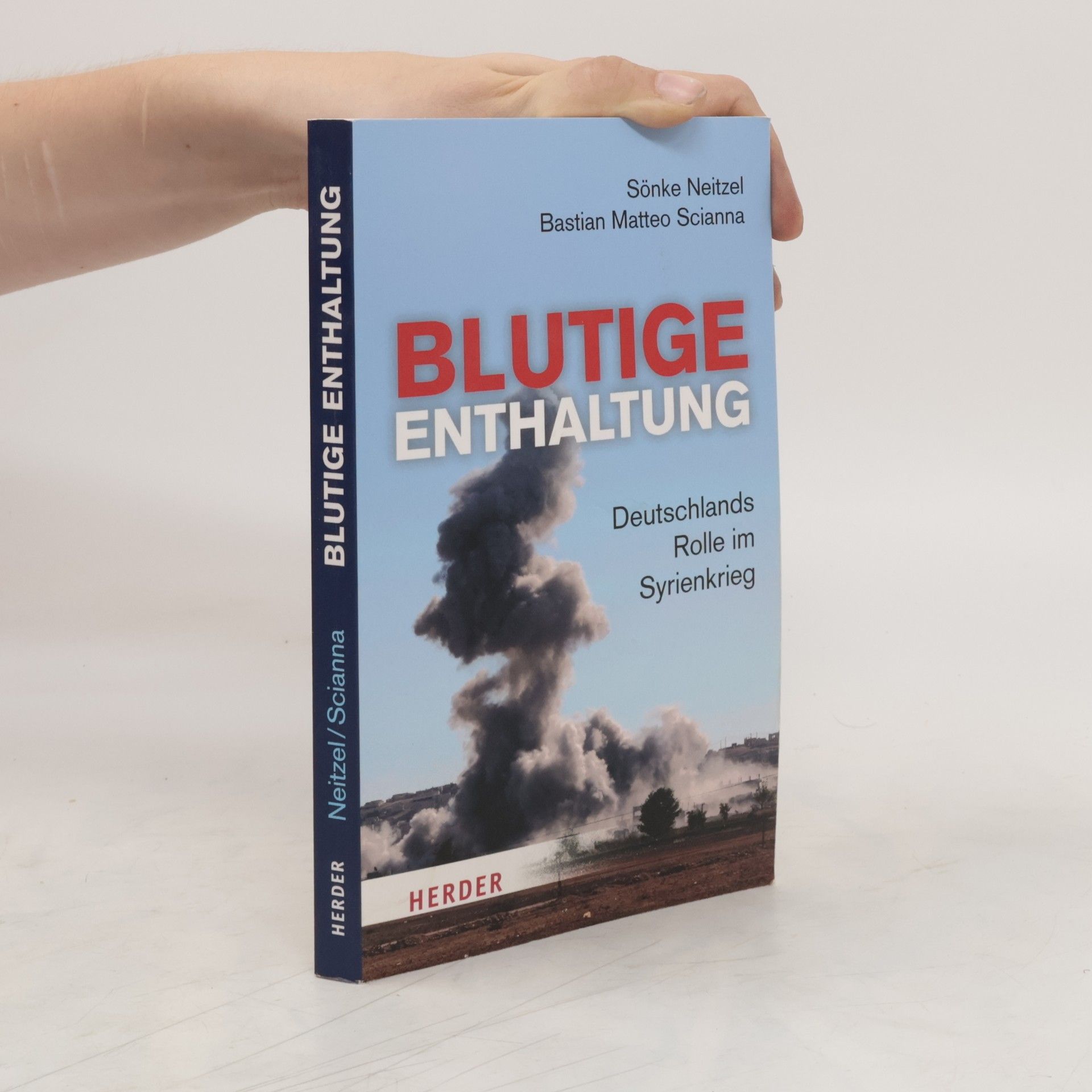 Sönke Neitzel Blutige Enthaltung