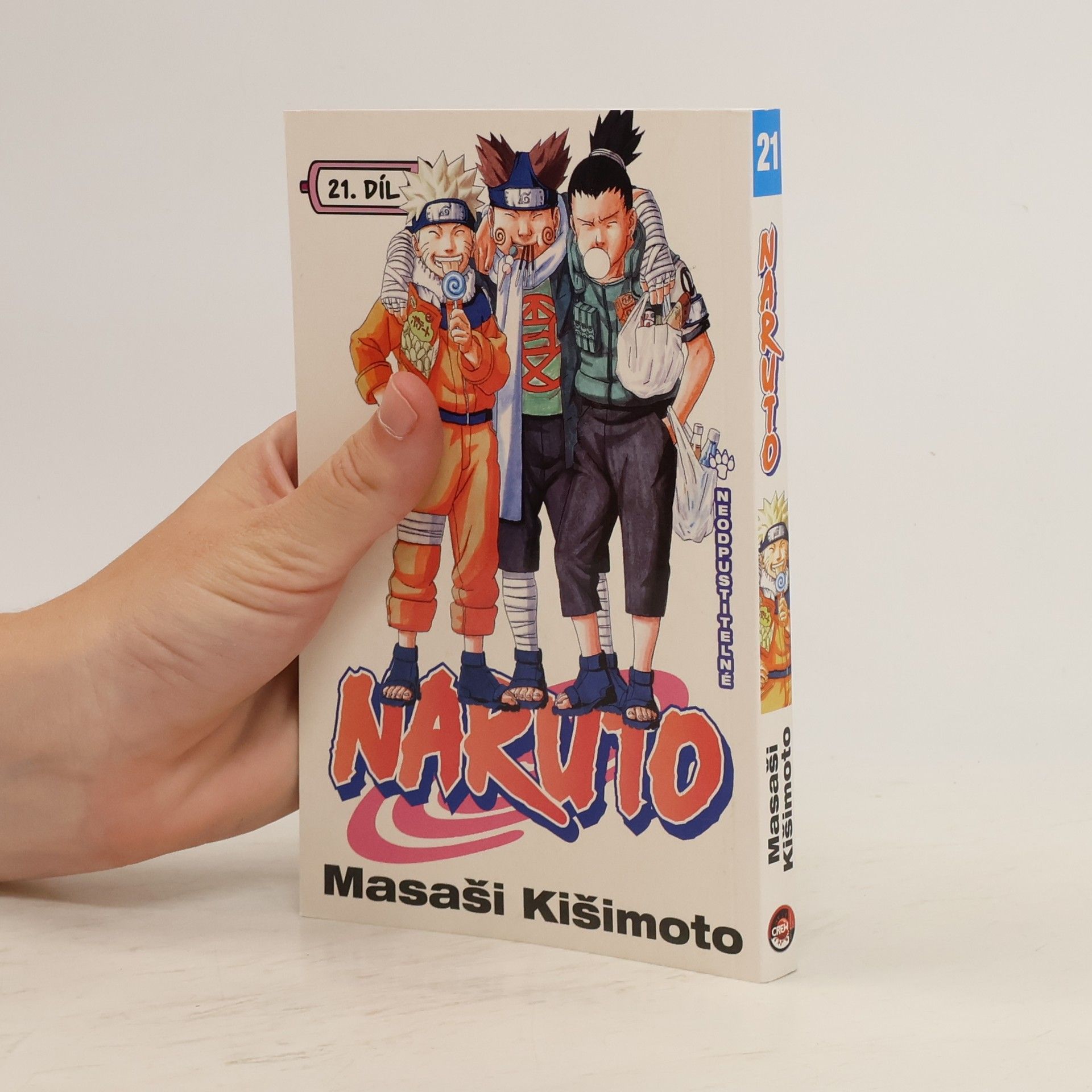 Masashi Kishimoto Naruto. 21. díl, Neodpustitelné