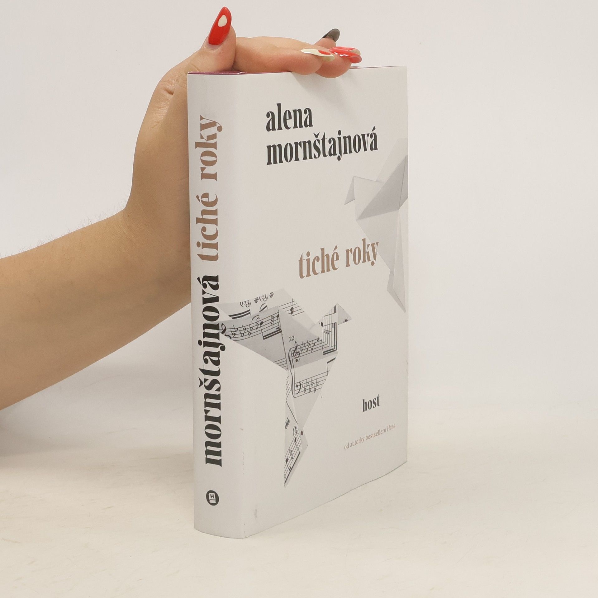 Alena Mornštajnová Tiché roky