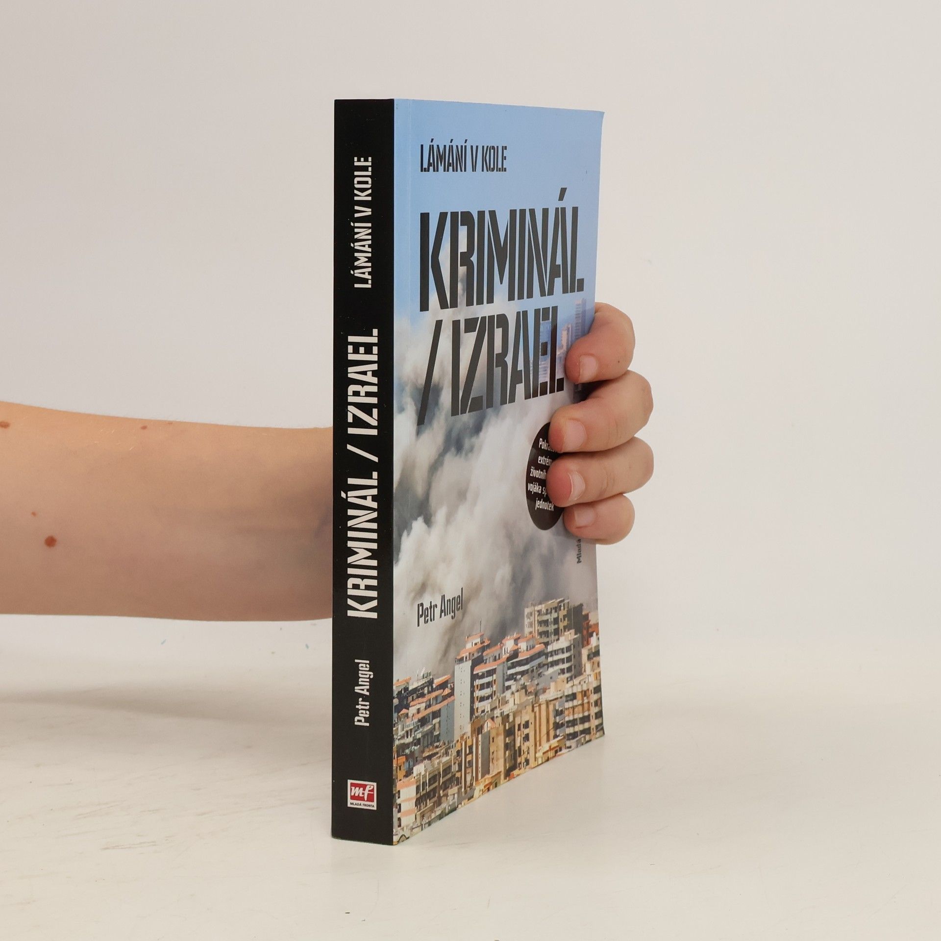 Petr Angel Kriminál / Izrael