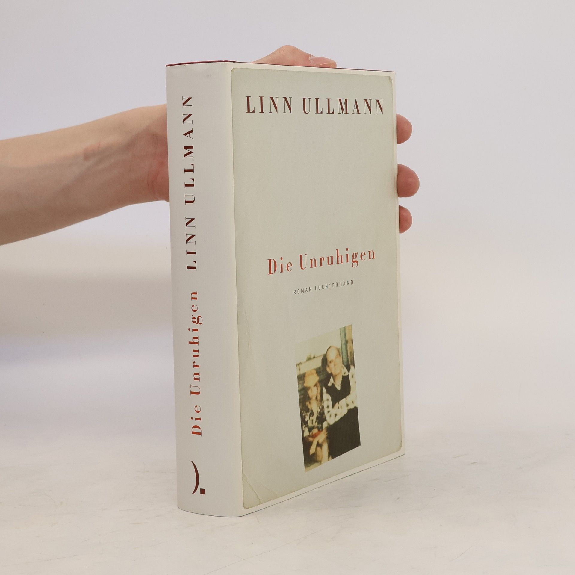 Linn Ullmann Die Unruhigen