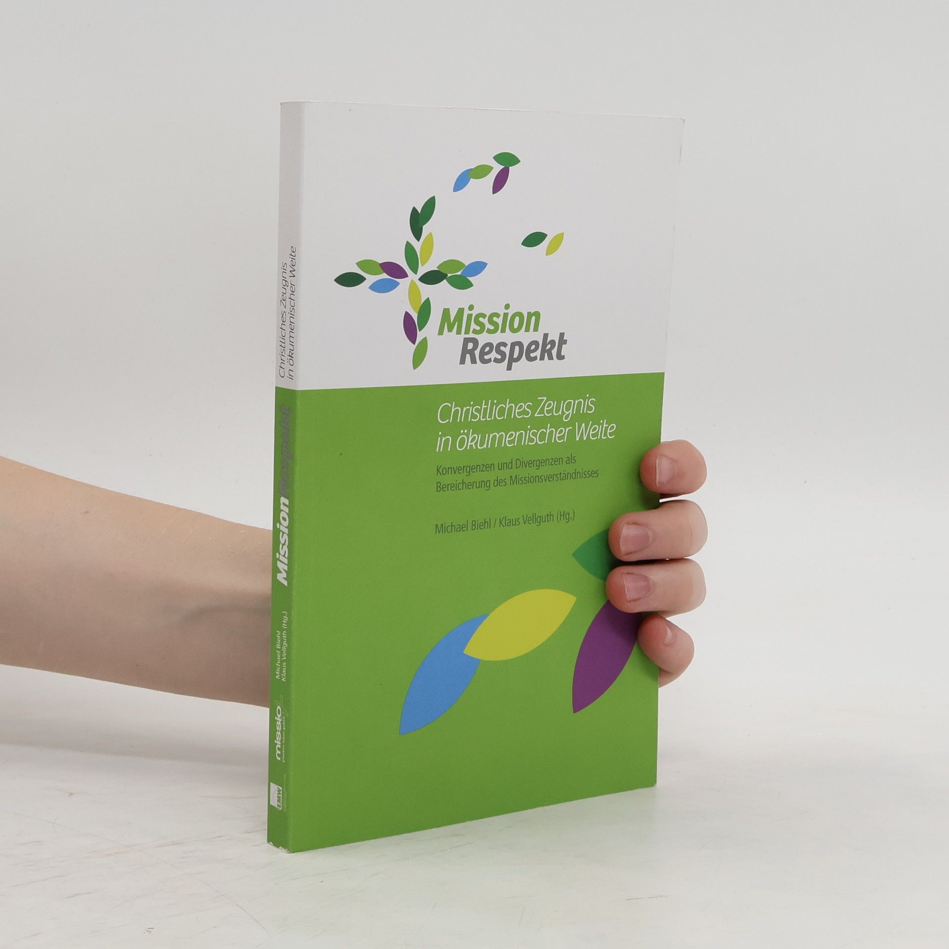 Collectif d'auteurs Mission Respekt - Christliches Zeugnis in ökumenischer Weite