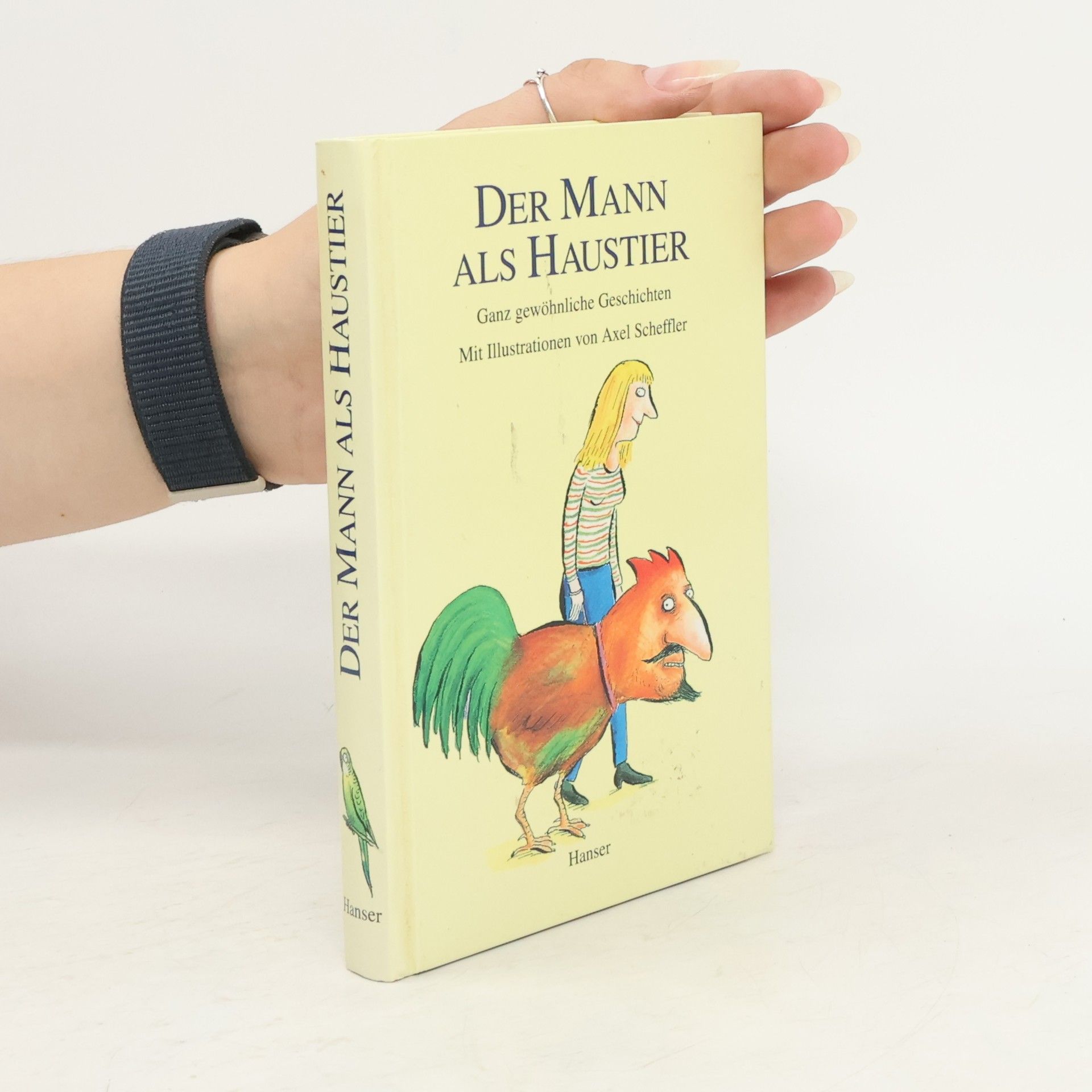 Axel Scheffler Der mann als haustier