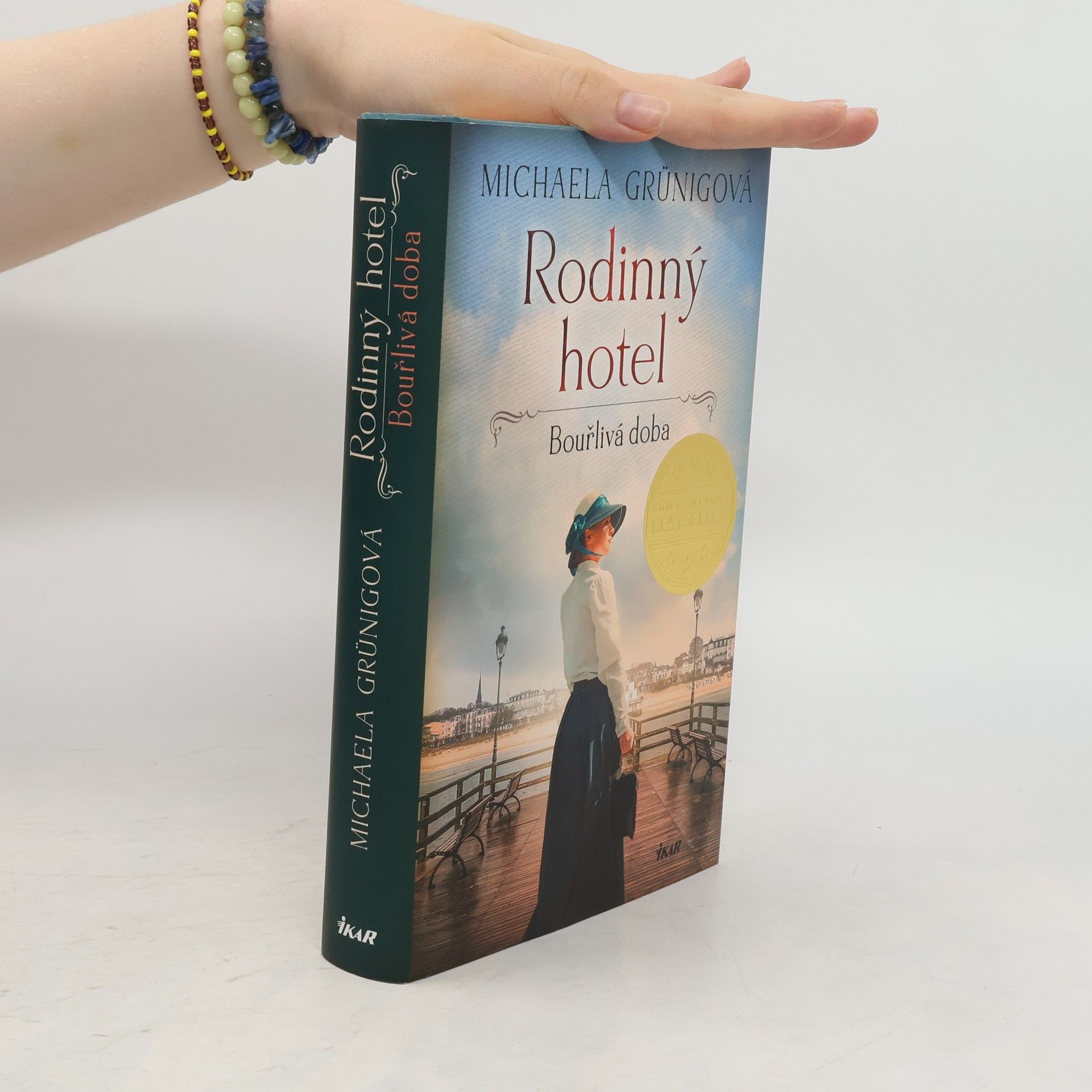 Michaela Grünig Rodinný hotel. Bouřlivá doba