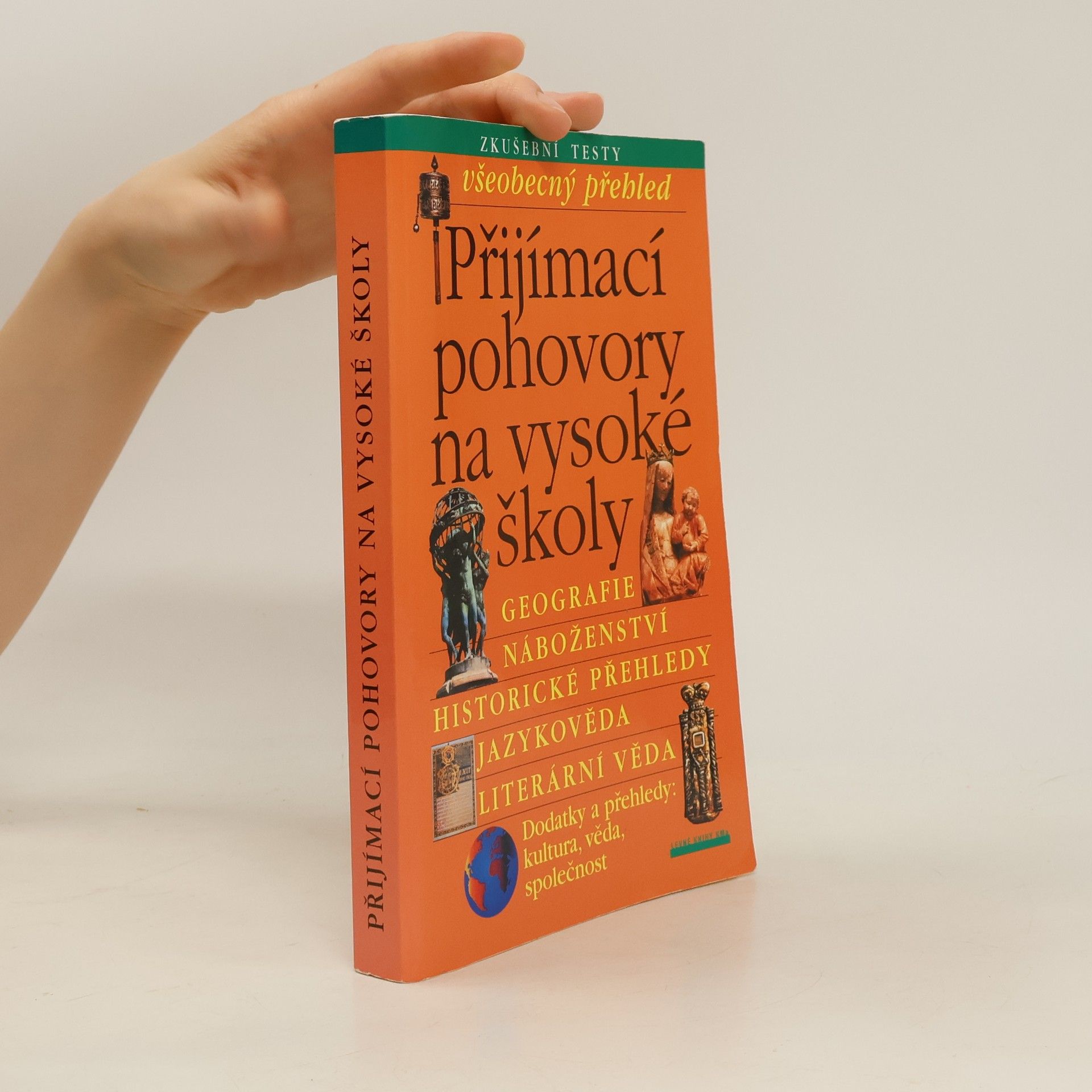 kolektiv Přijímací pohovory na vysoké školy. Všeobecný přehled