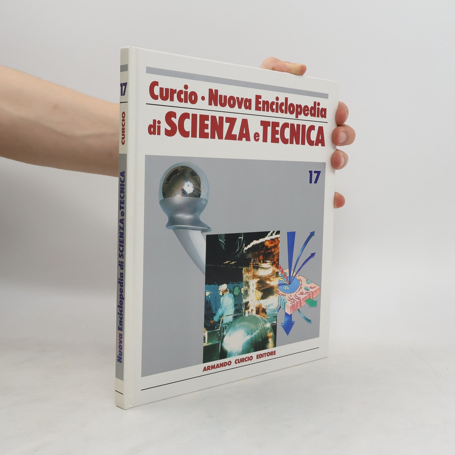 Autores varios Curcio. Nuova Enciclopedia di scienza e tecnica 17