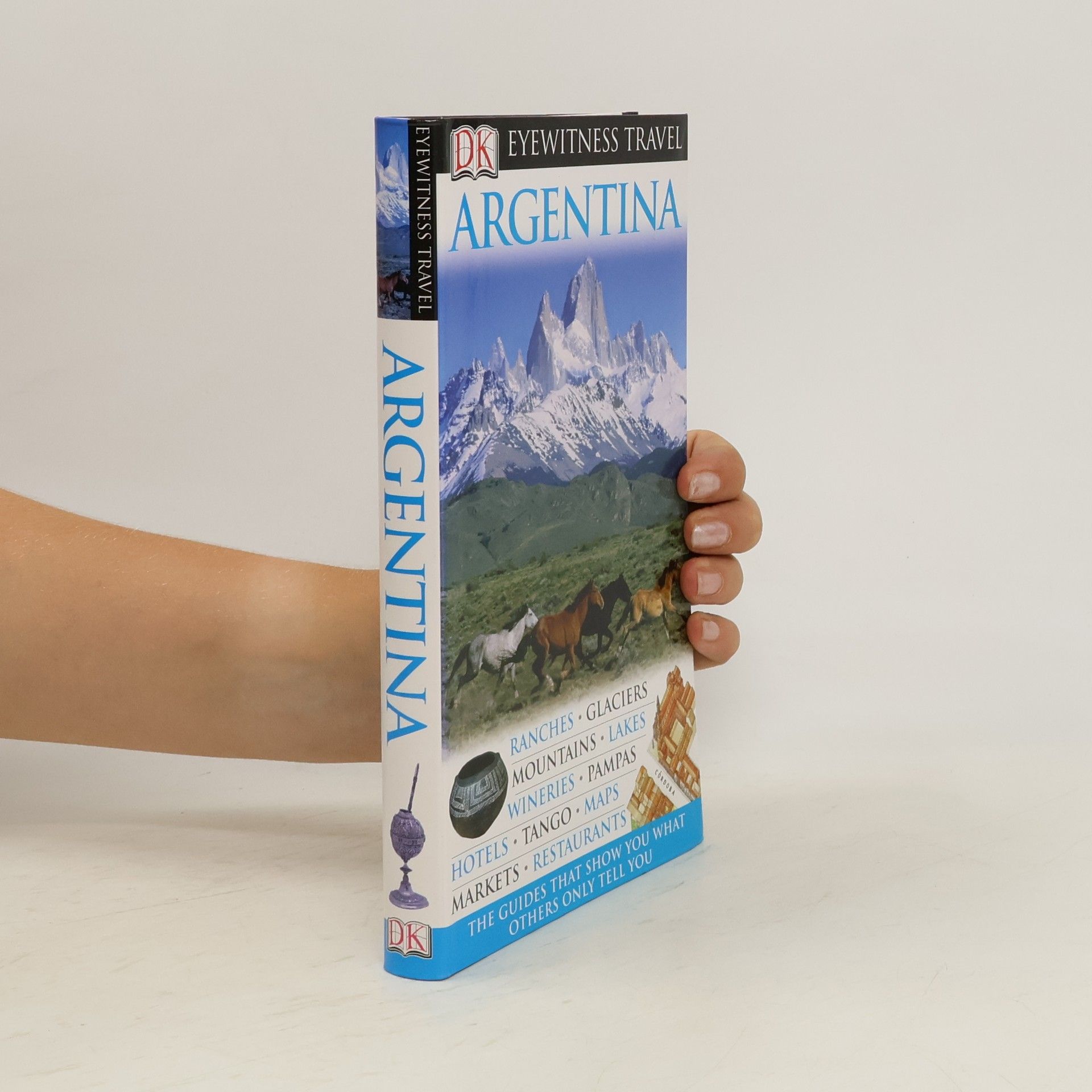 Auteurscollectief DK Eyewitness Travel Guide: Argentina