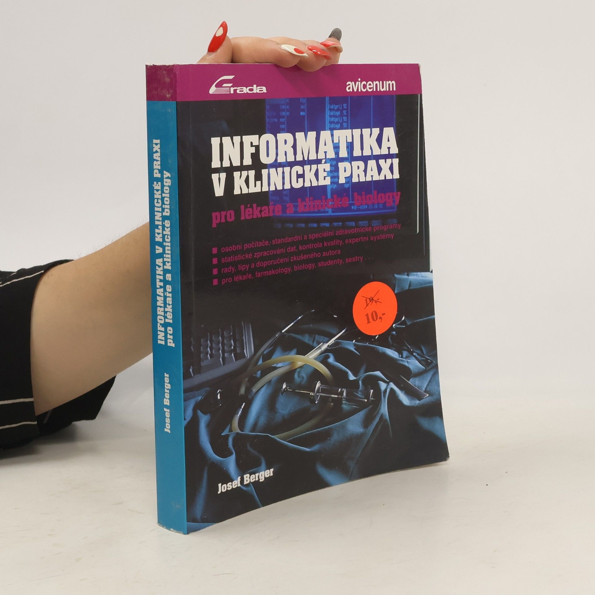 Hermann-Josef Berger Informatika v klinické praxi pro lékaře a klinické biology