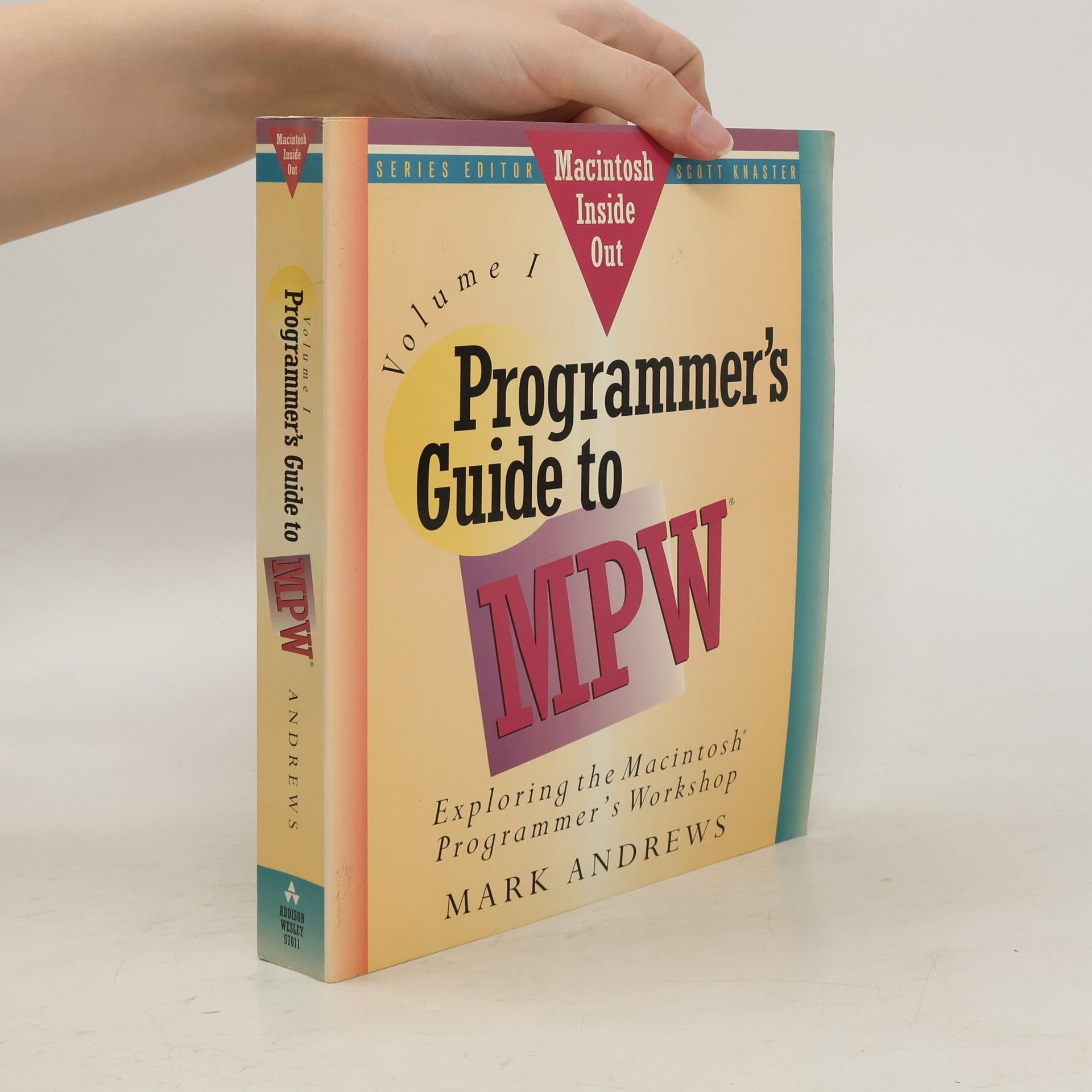 Mark Andrews Programmer's Guide to MPW