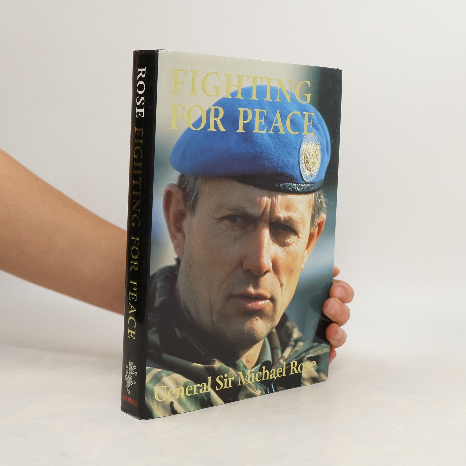 Michael Rose Fighting for Peace, Bosnia 1994