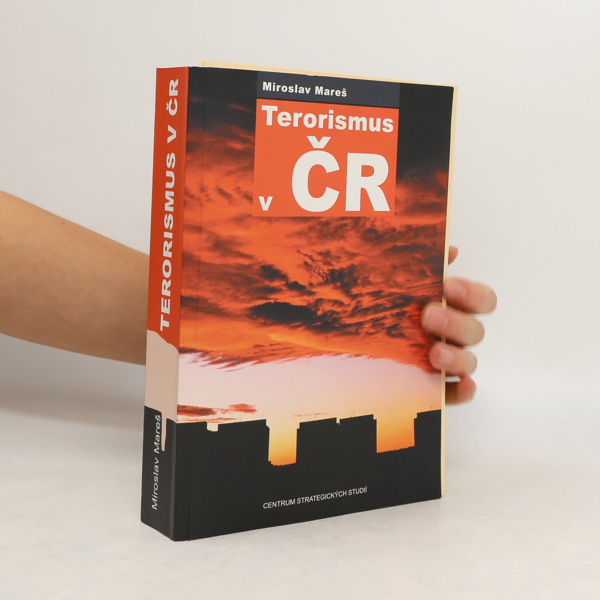 Miroslav Mareš Terorismus v ČR