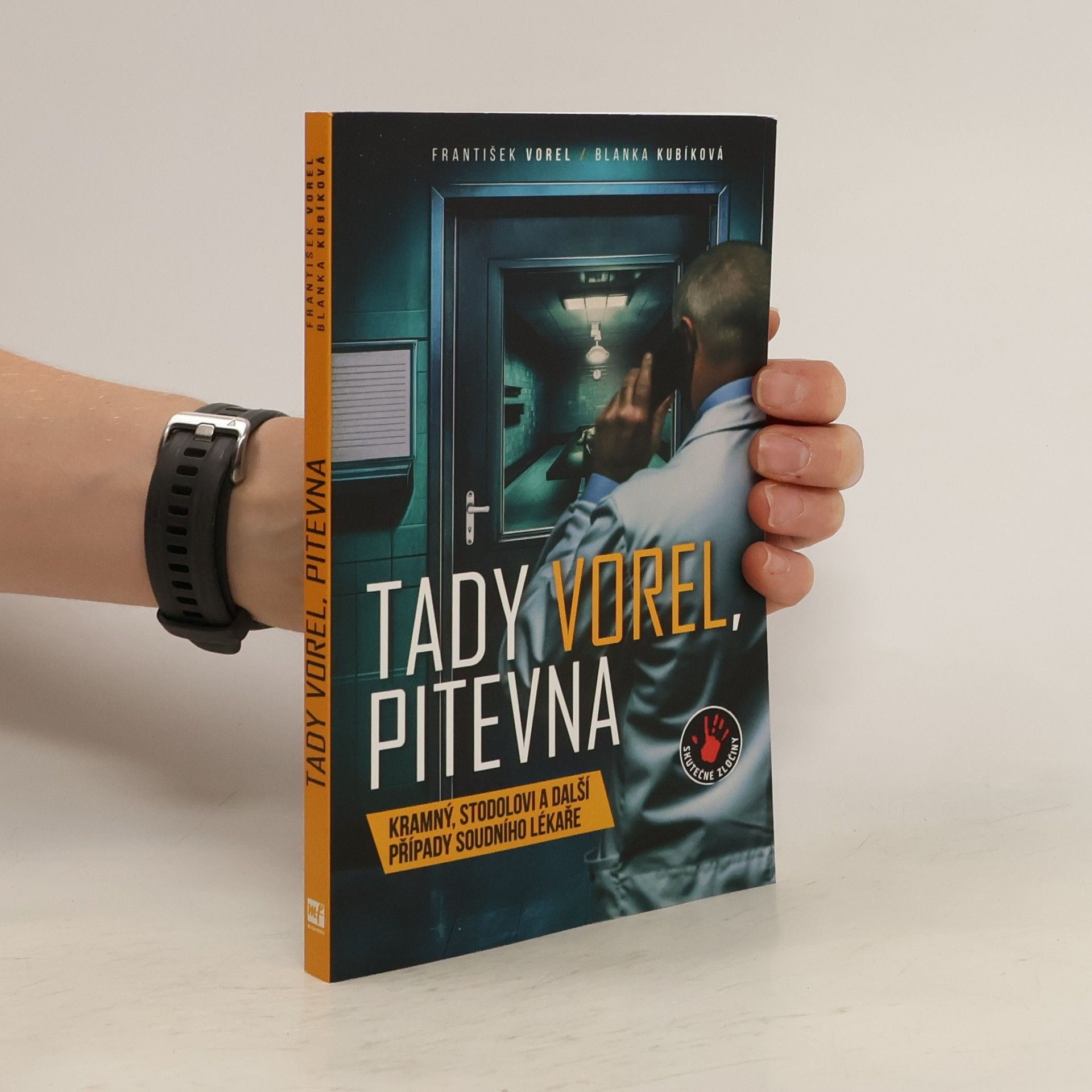 František Vorel Tady Vorel, pitevna (recenzní výtisk)