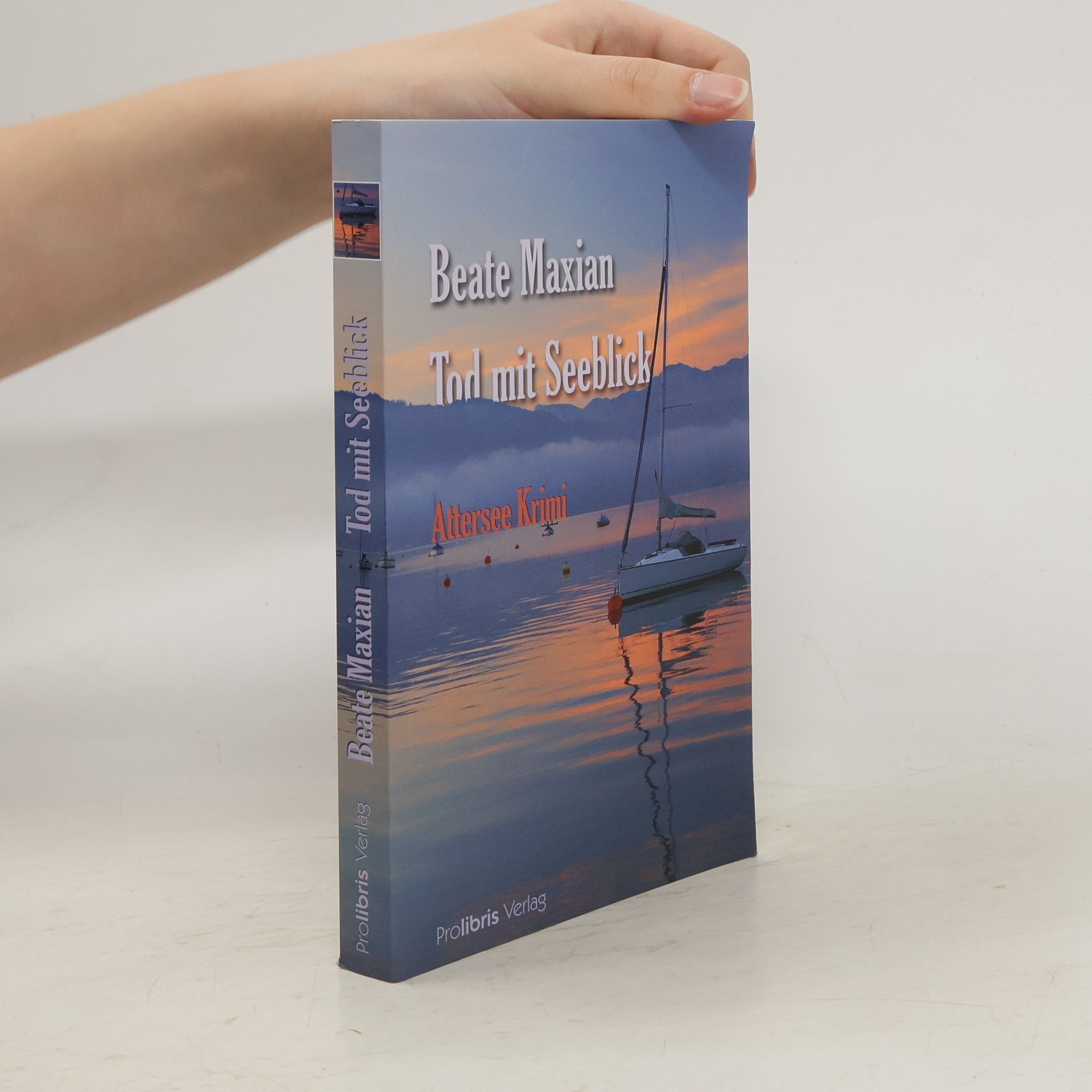Beate Maxian Tod mit Seeblick