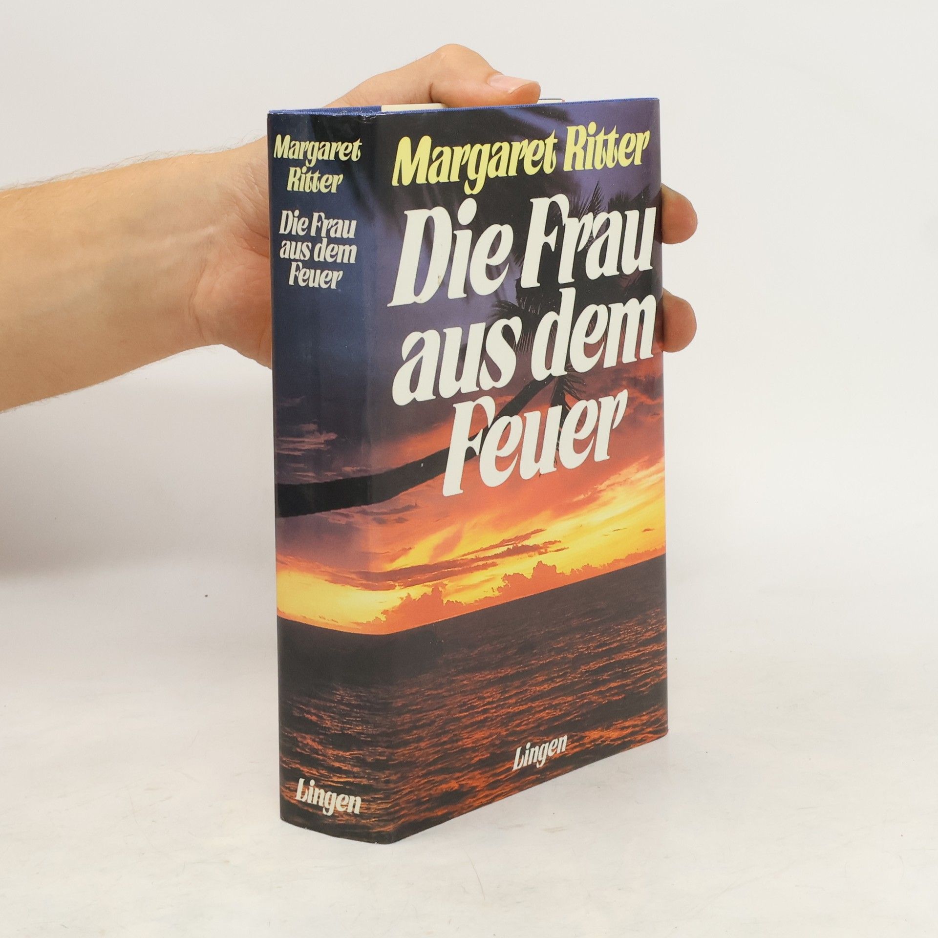 Margaret Ritter Die Frau aus dem Feuer