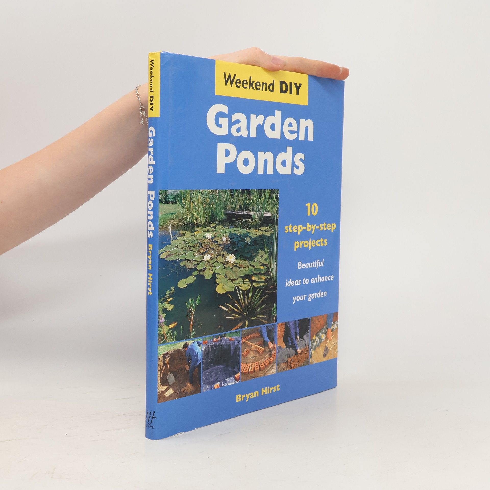 Hirst Bryan Weekend DIY. Garden Ponds