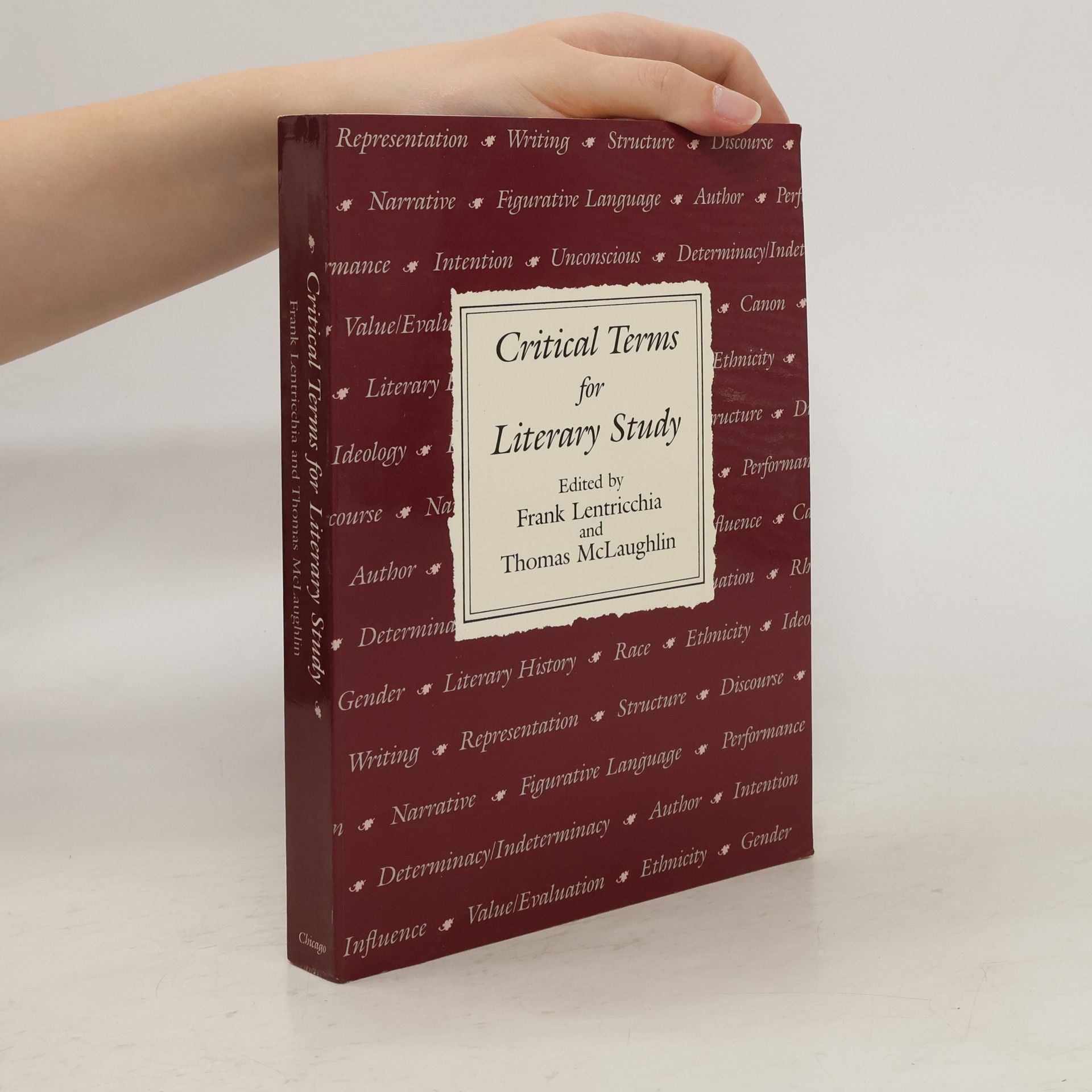 Frank Lentricchia Critical Terms for Literary Study
