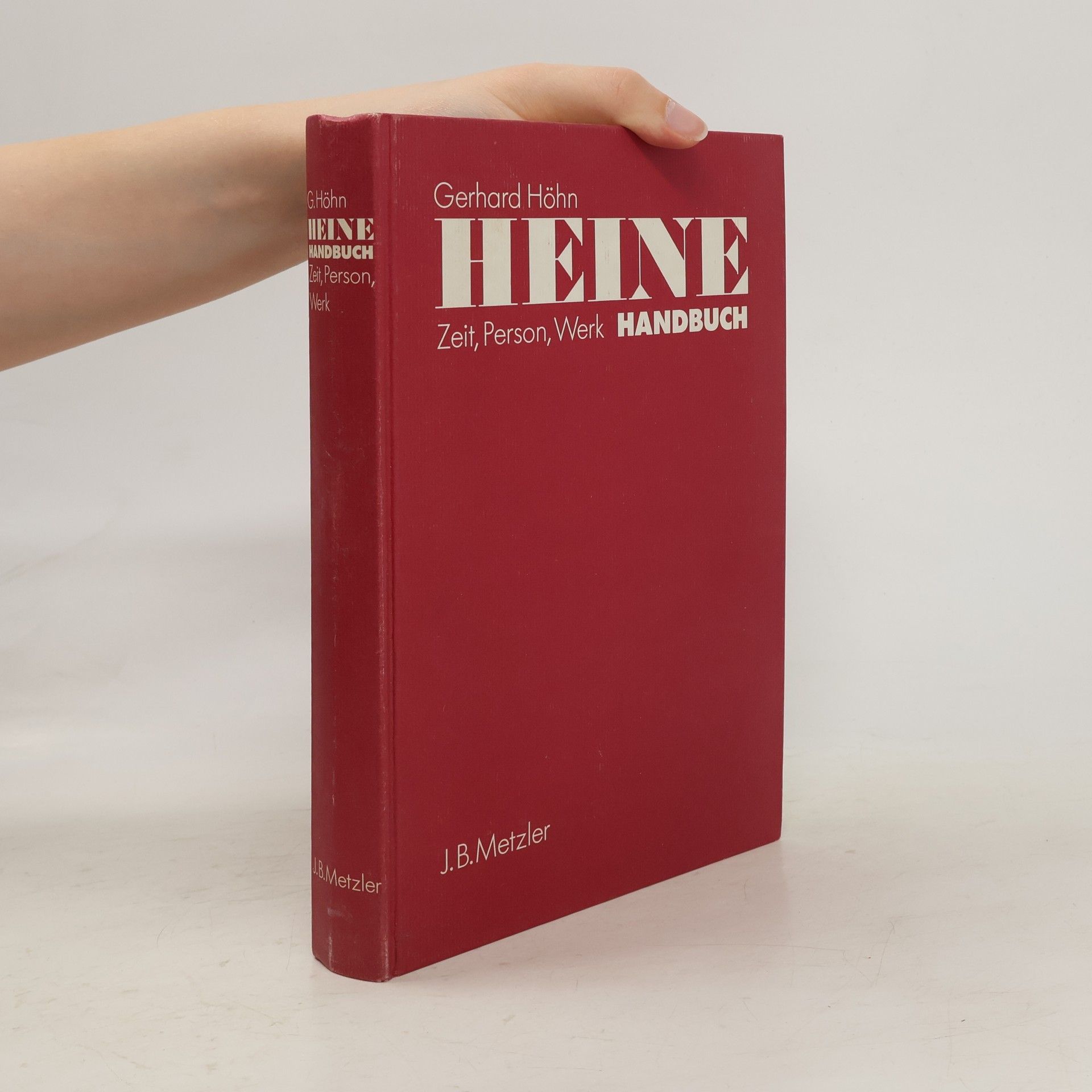 Gerhard Höhn Heine-Handbuch