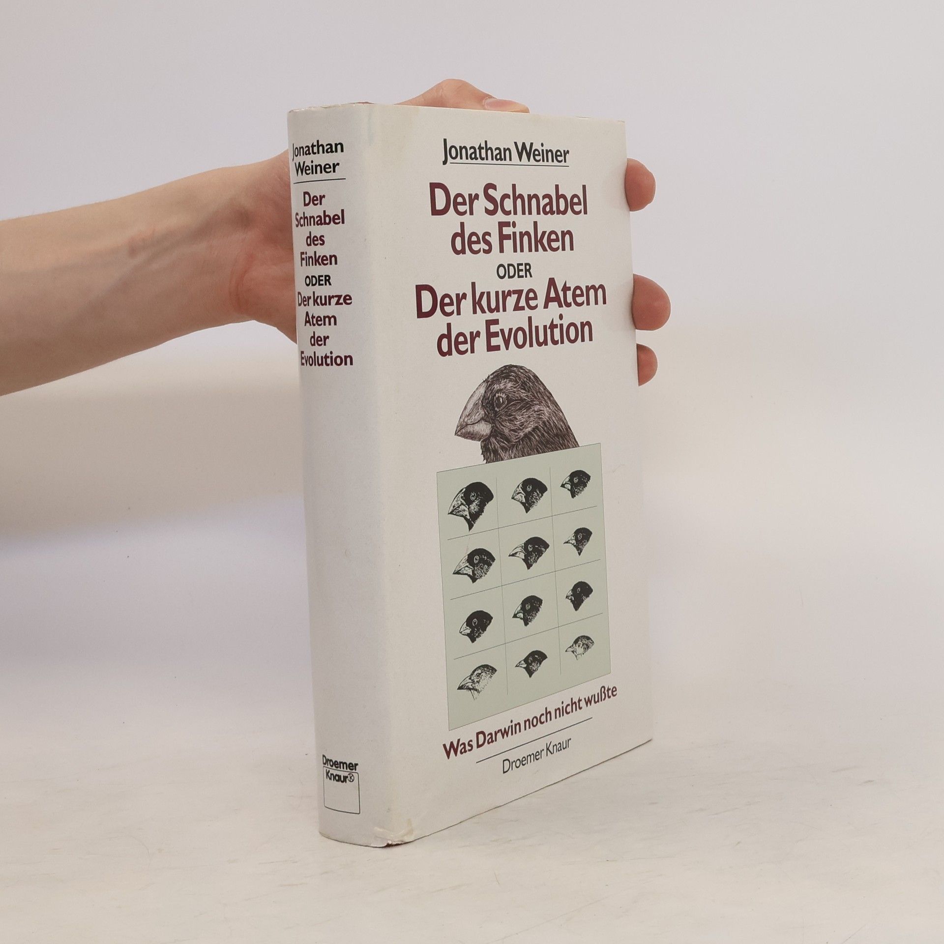 Jonathan Weiner Der Schnabel des Finken oder der kurze Atem der Evolution