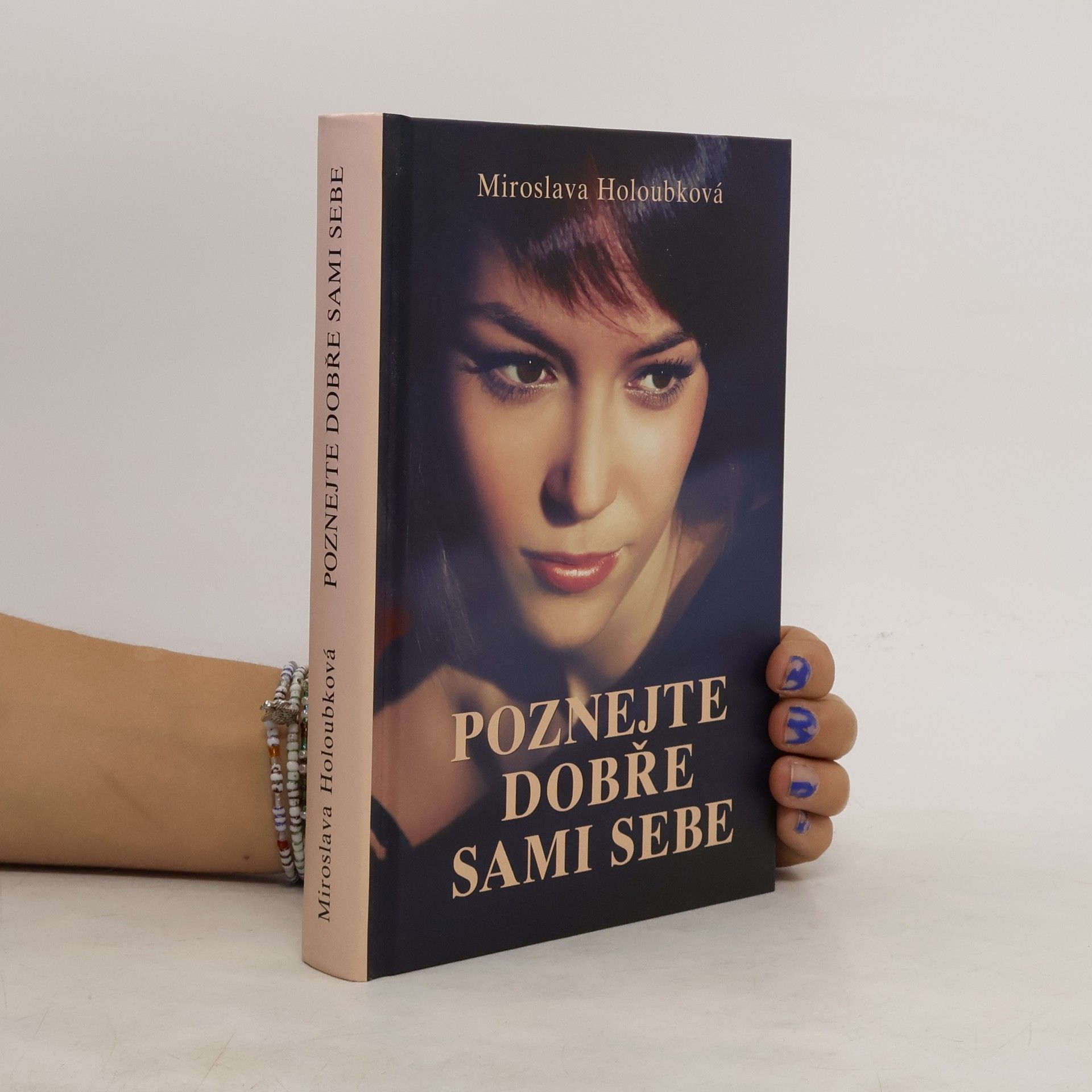 Miroslava Holoubková Poznejte dobře sami sebe