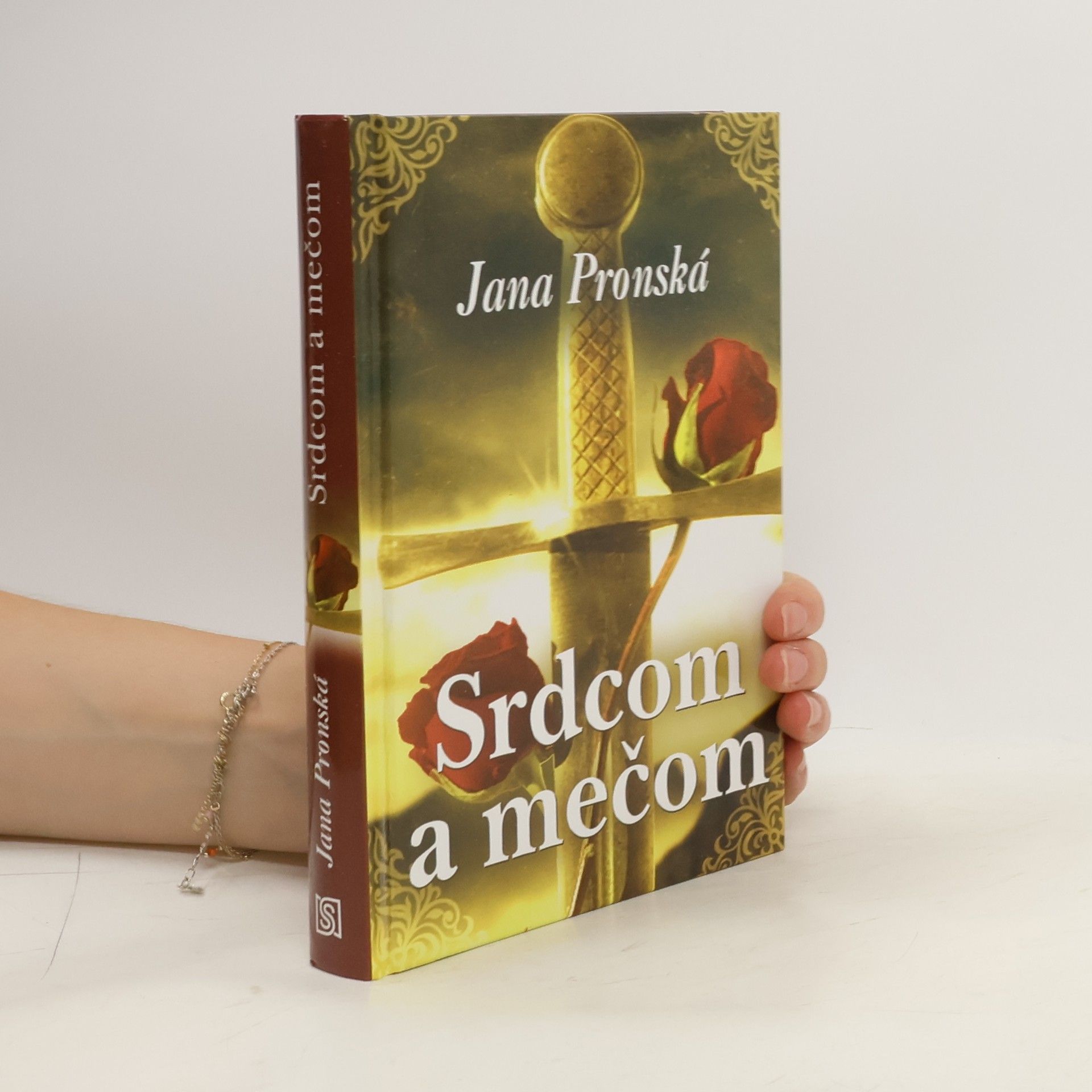 Jana Pronská Srdcom a mečom
