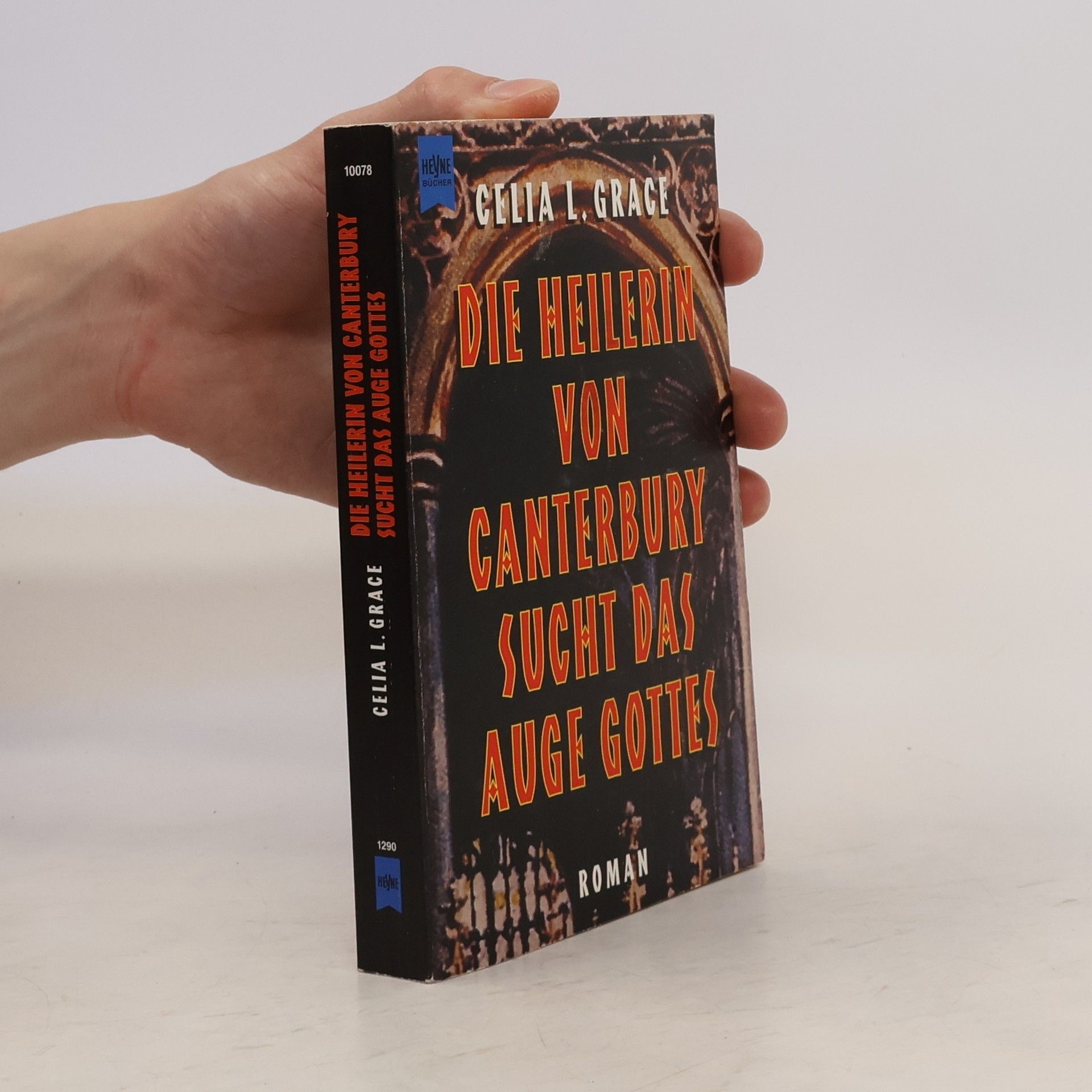 Paul Doherty Die Heilerin von Canterbury sucht das Auge Gottes