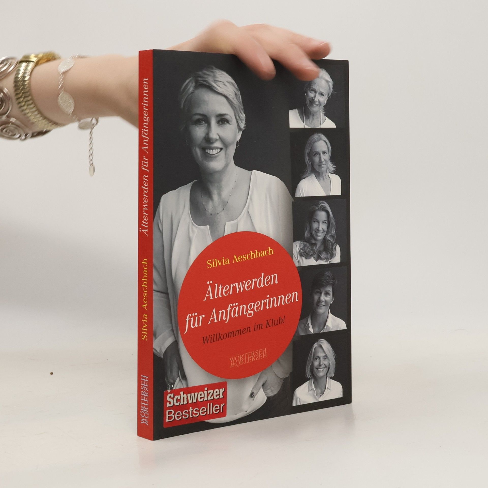 Silvia Aeschbach Älterwerden für Anfängerinnen