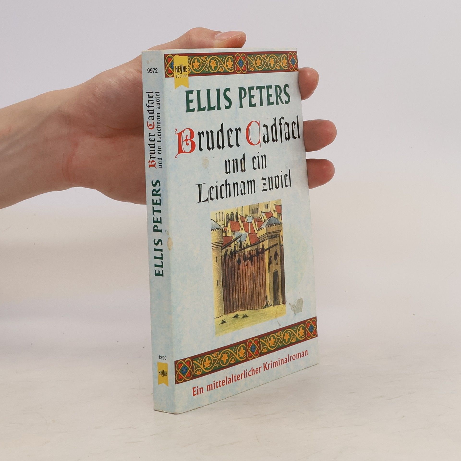 Ellis Peters Bruder Cadfael und eine Leiche zuviel