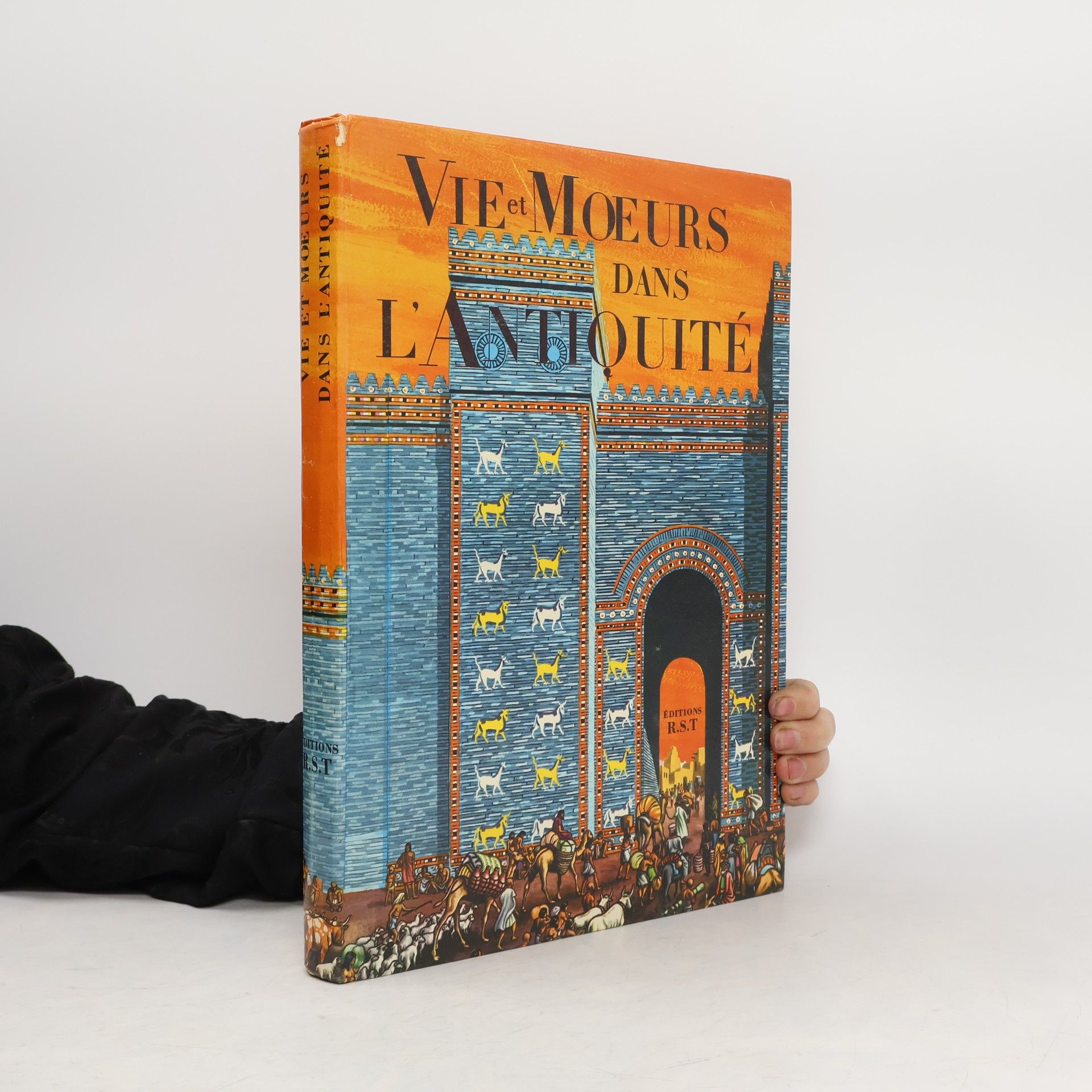 Collectif d'auteurs Vie et Moeurs dans L'Antiquité