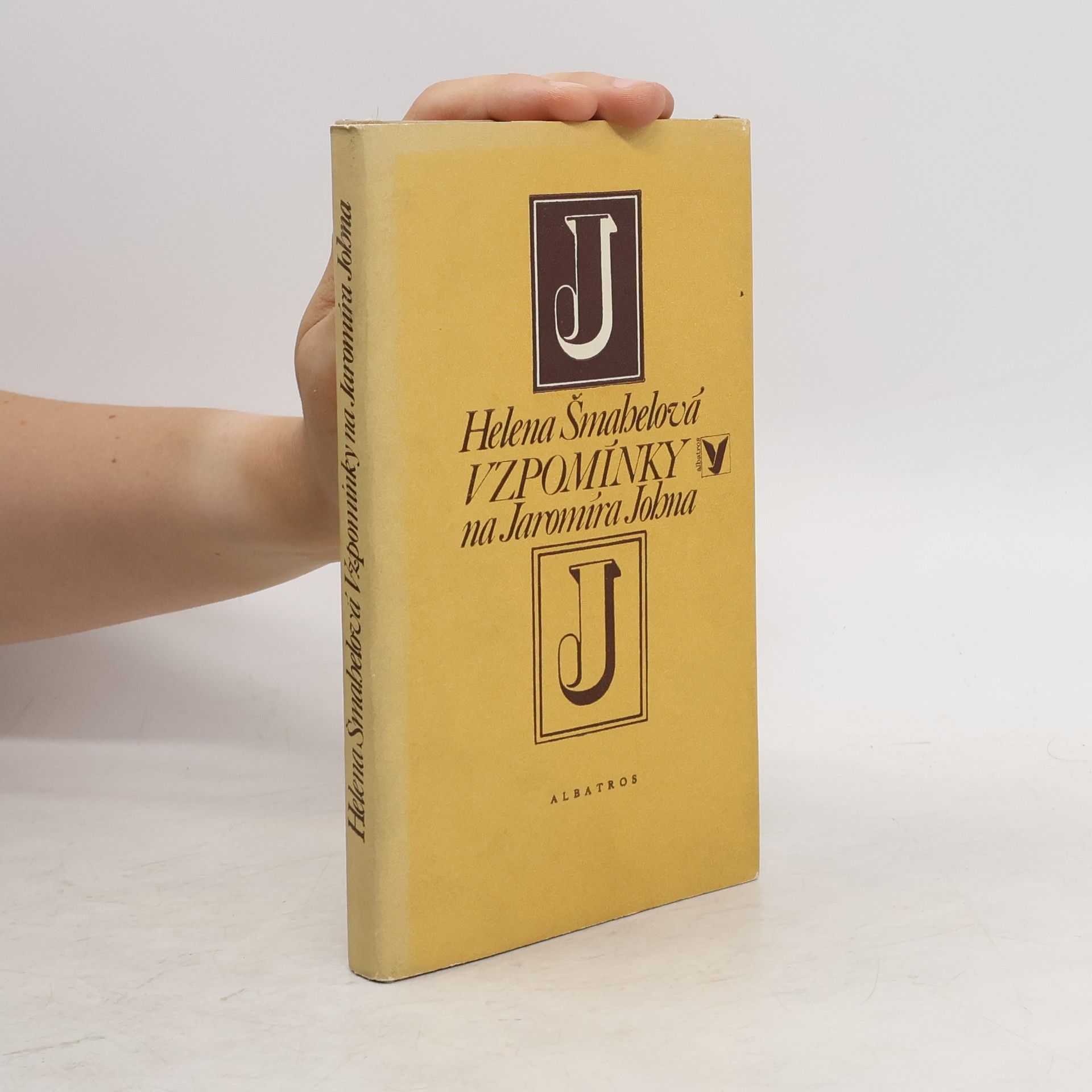 Helena Šmahelová Vzpomínky na Jaromíra Johna
