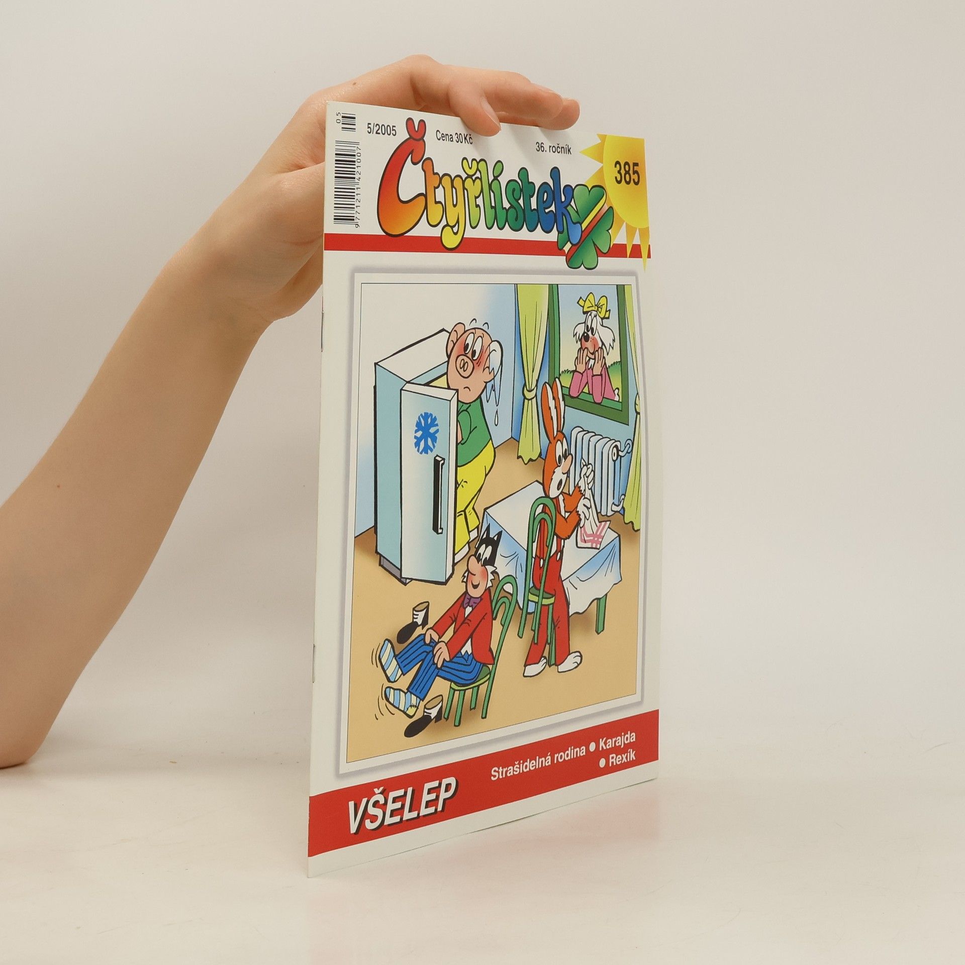 Autorenkollektiv Čtyřlístek 5/2005 385. Všelep