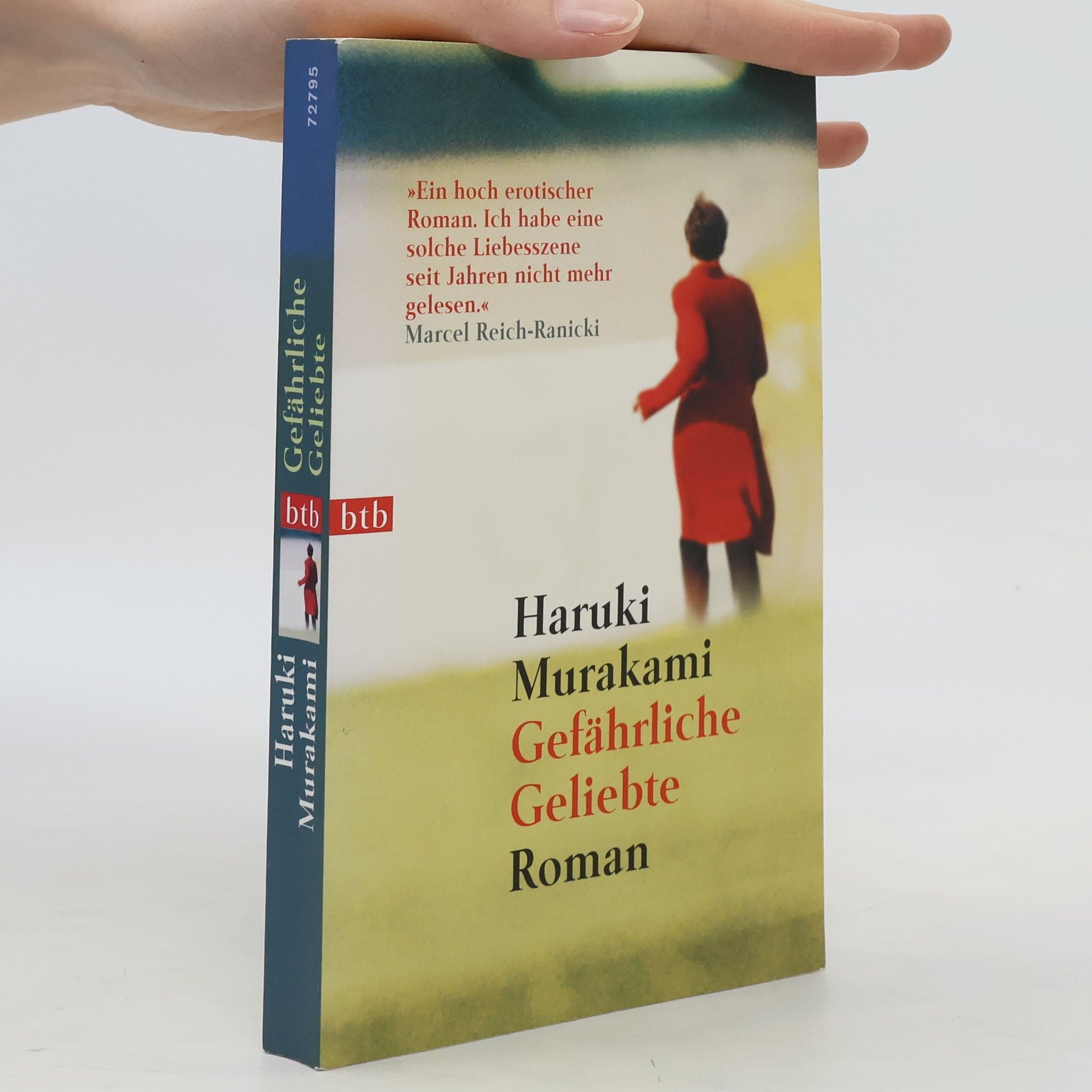 Haruki Murakami Gefährliche Geliebte : roman