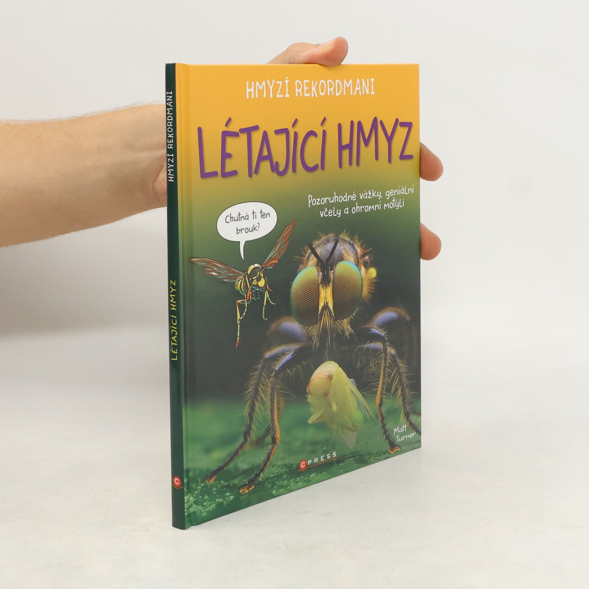 Matt Turner Hmyzí rekordmani - Létající hmyz