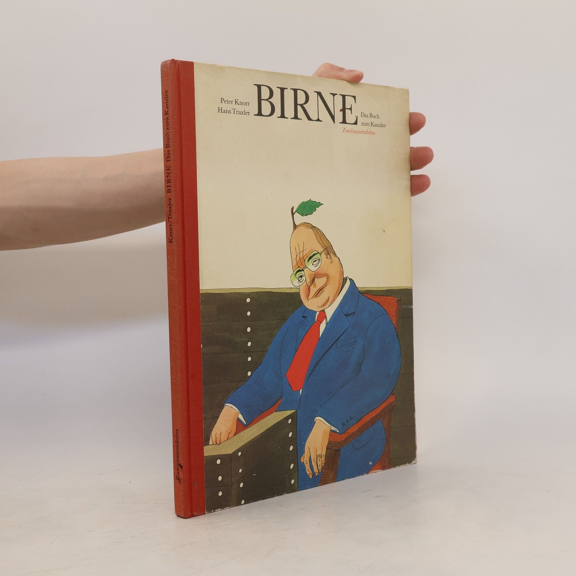 Hans Traxler Birne. Das Buch zum Kanzler
