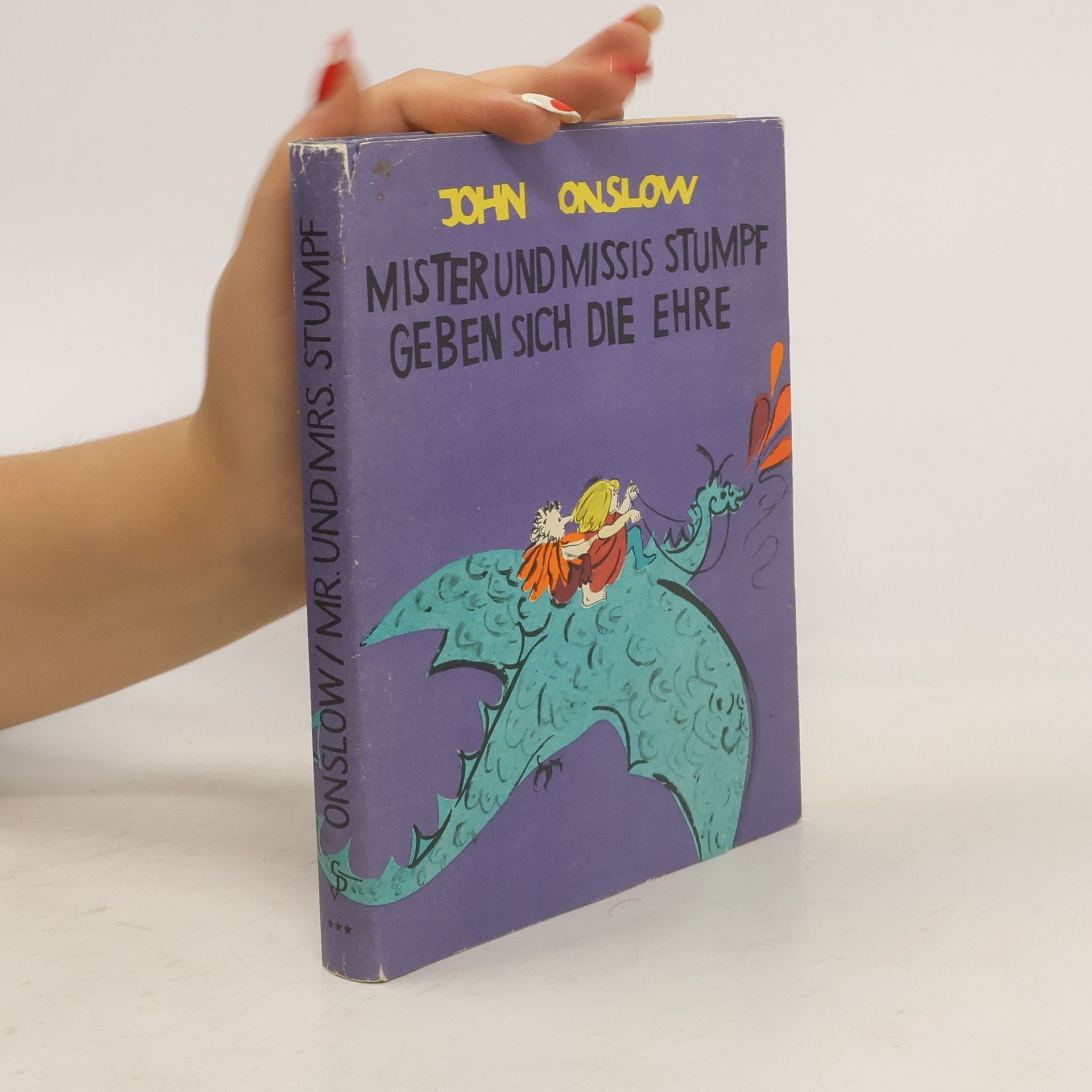 John Onslow Mister und Missis Stumpf geben sich die Ehre