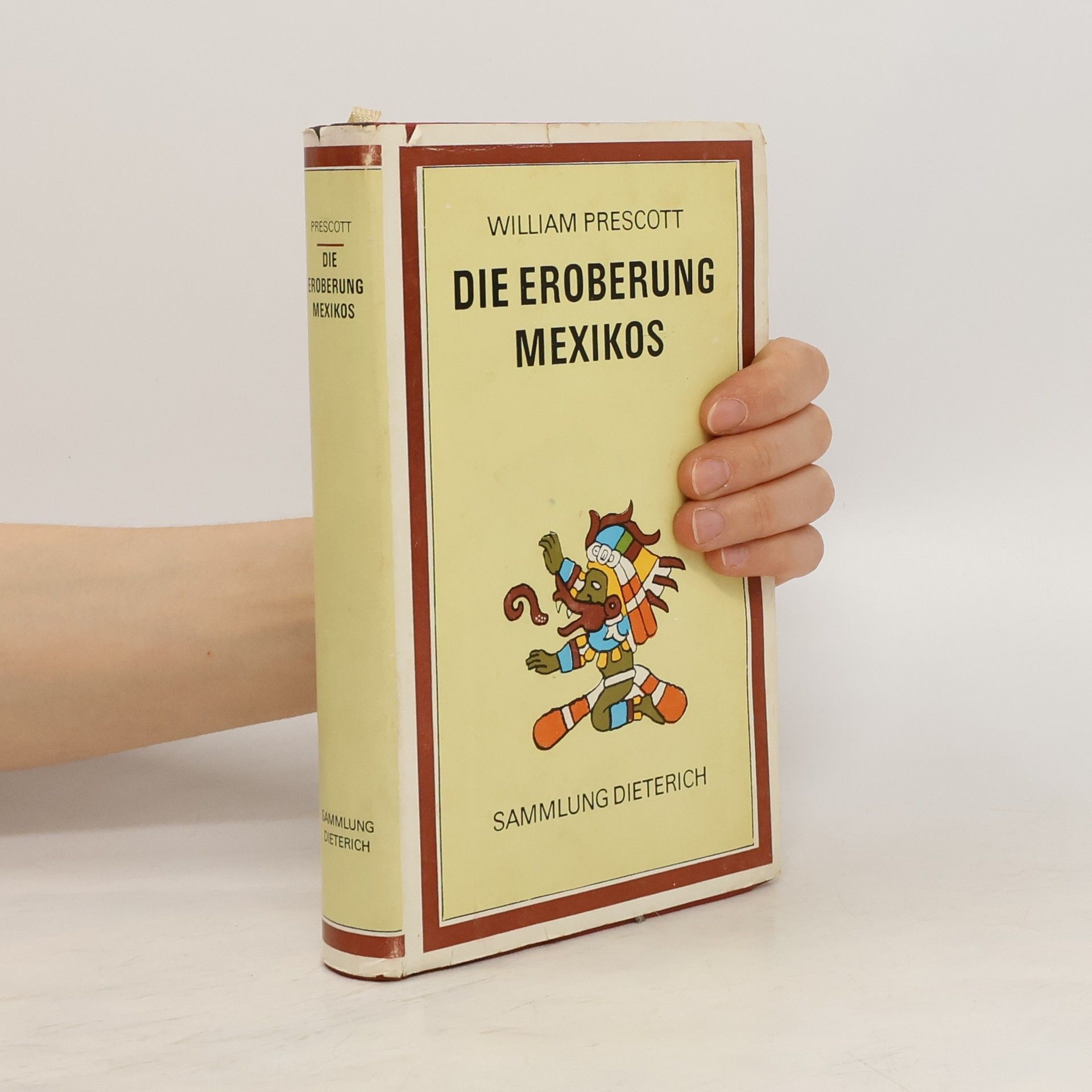 William Hickling Prescott Die Eroberung Mexikos