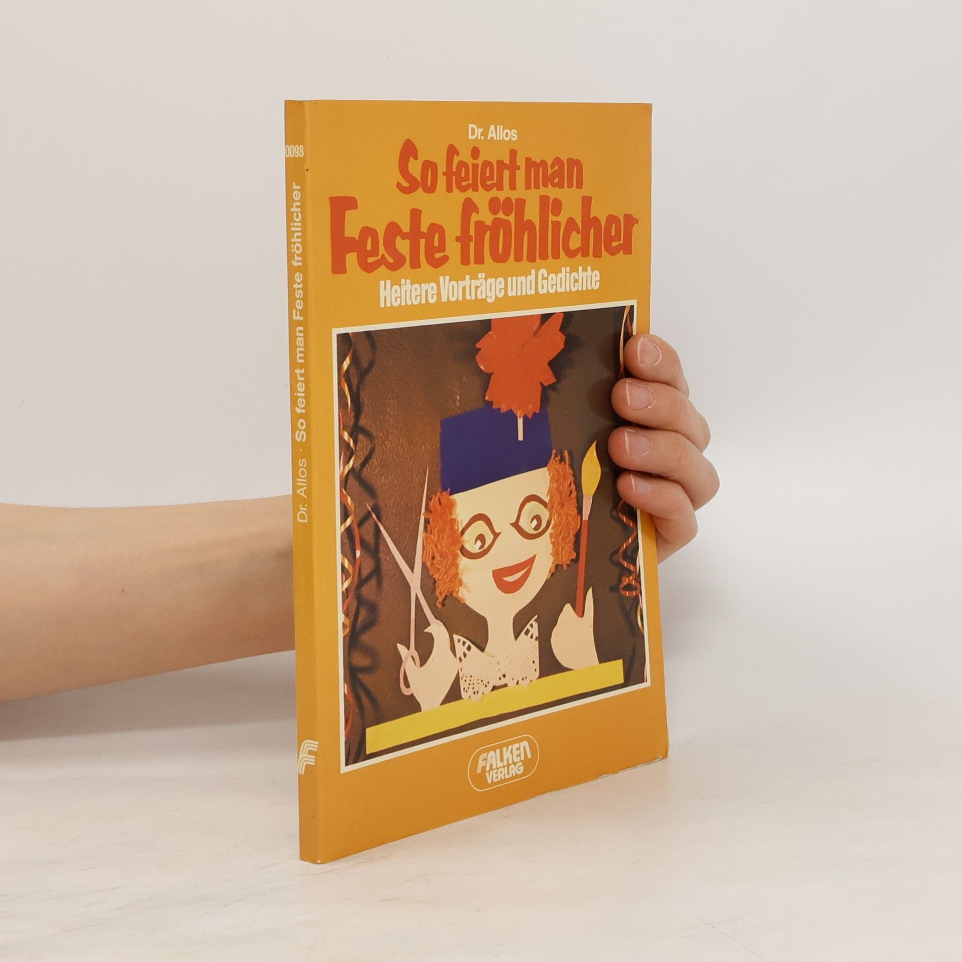 Allos So feiert man Feste fröhlicher