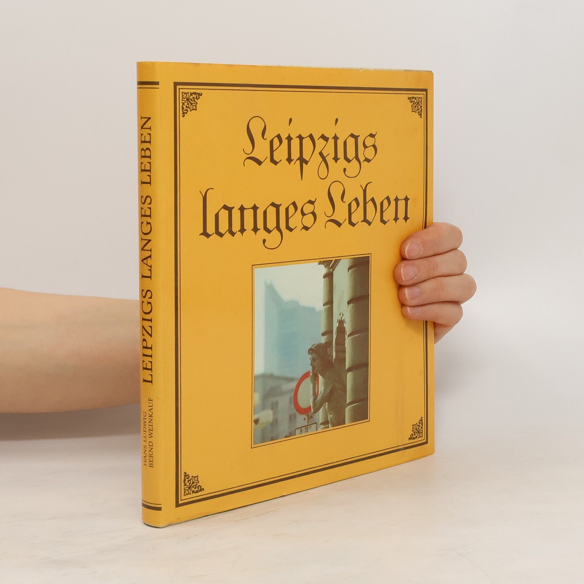 Hans-Ludwig Kröber Leipzigs langes Leben