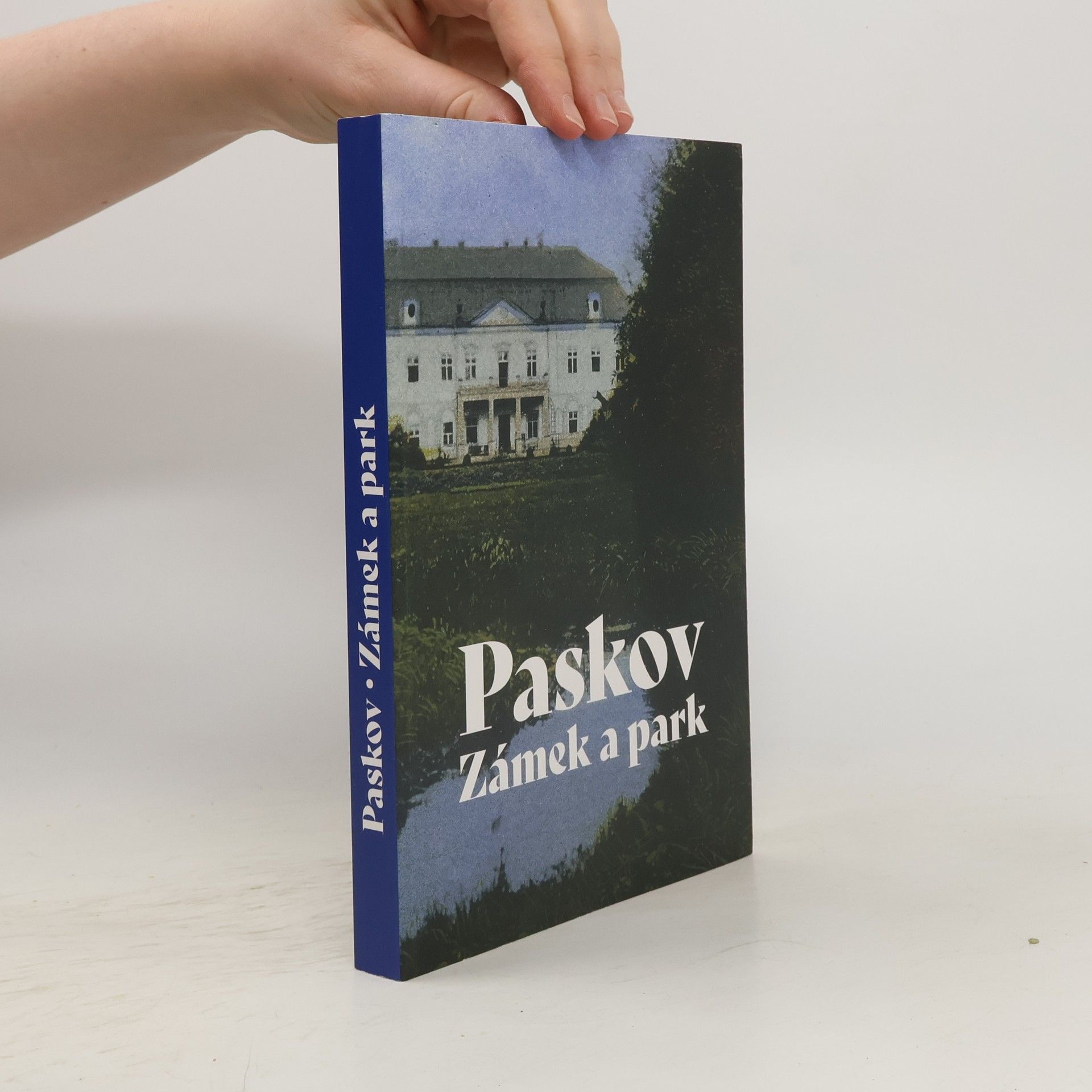 Romana Rosová Paskov. Zámek a park