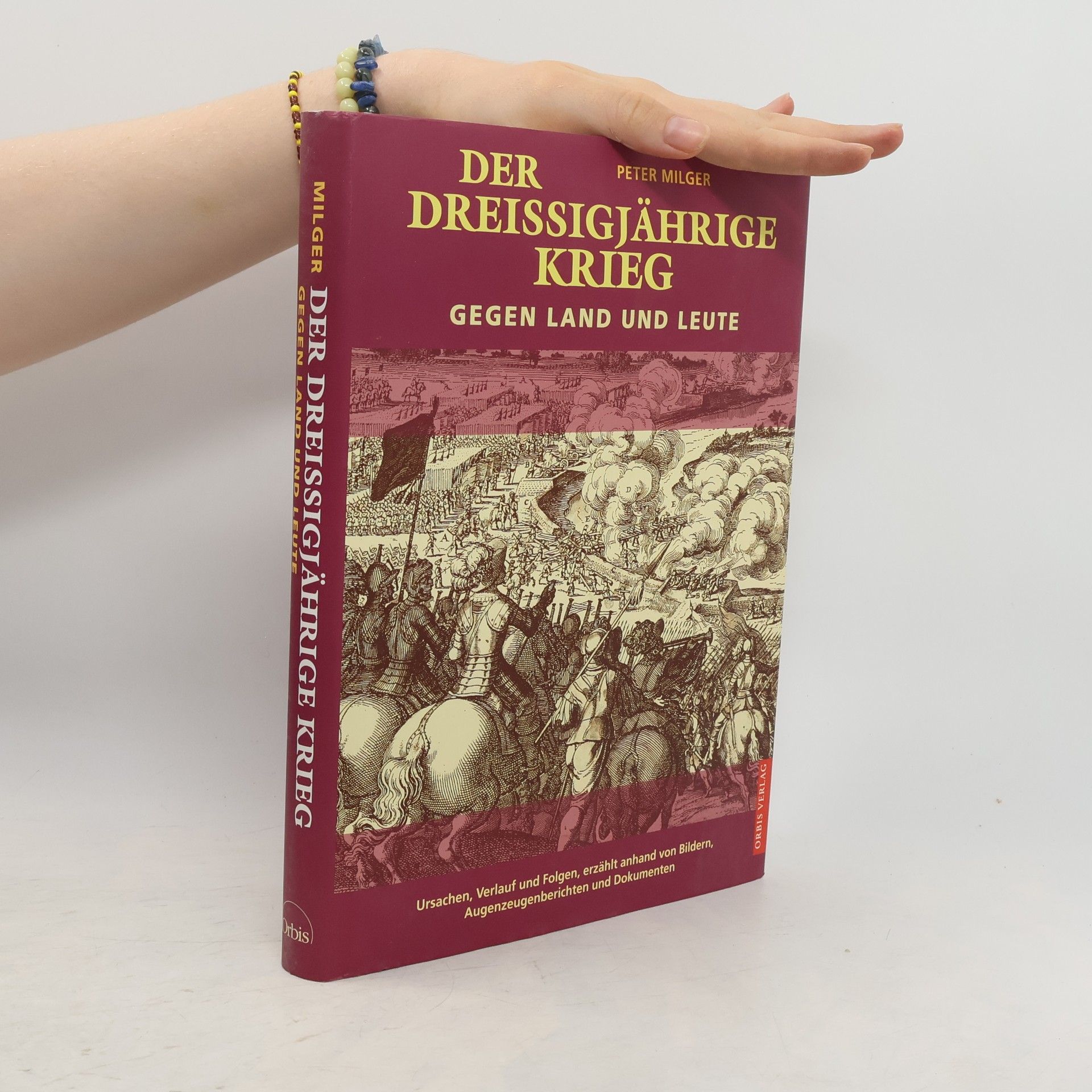 Peter Milger Der Dreissigjährige Krieg